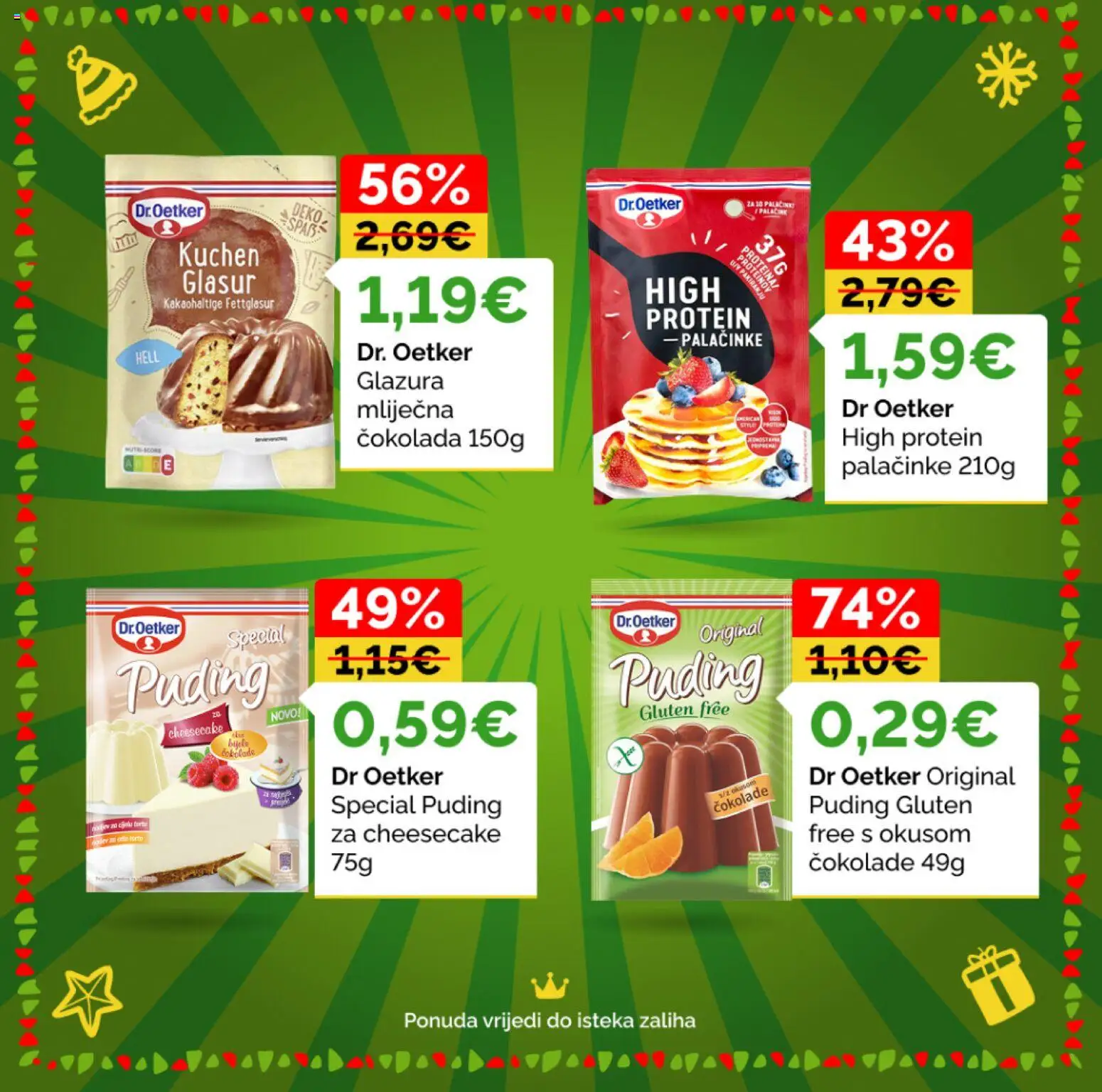 Žabac katalog | vrijedi od 29.12.2025 | Stranica: 6 | Proizvodi: Hell, Čokolada, Puding, Čaše