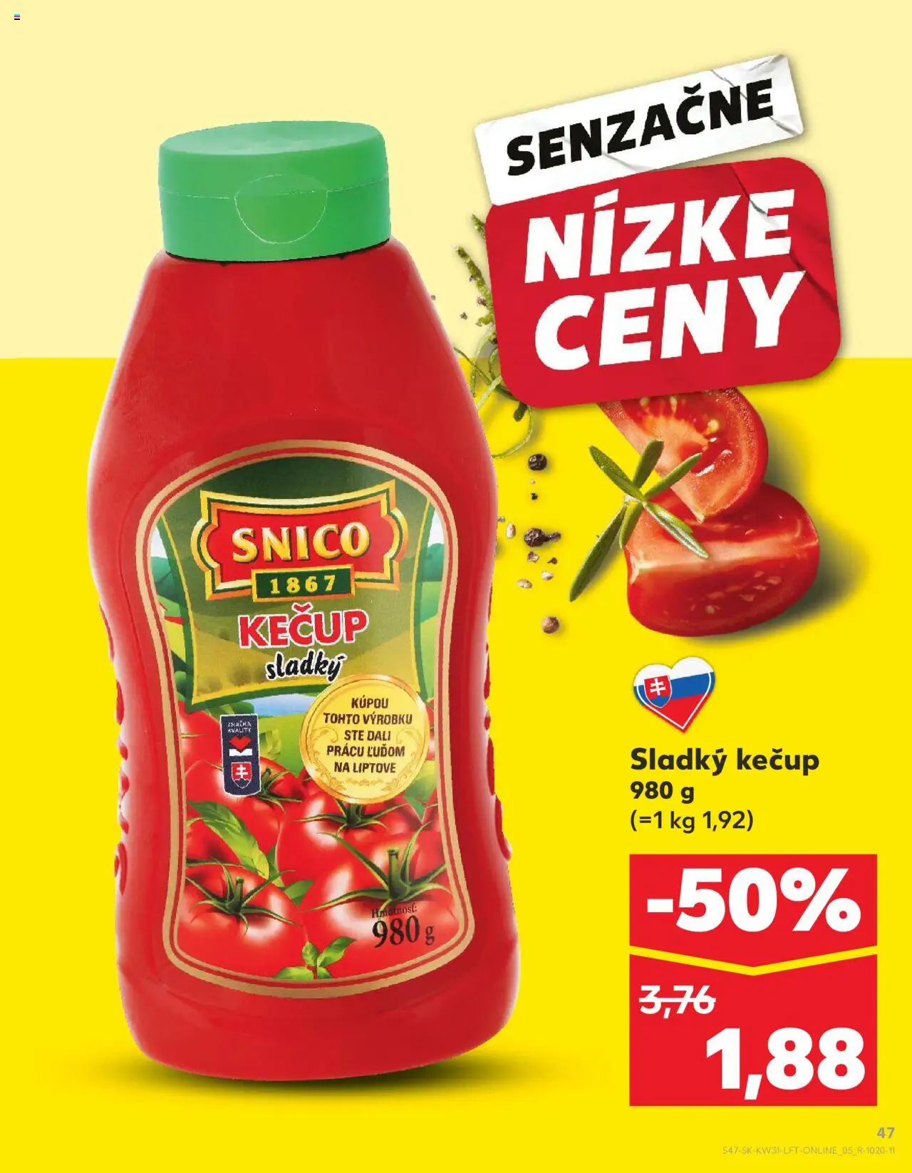 Kaufland Dubnica Nad Váhom │ platný od 31.07.2025 | Strana: 47 | Produkty: Kečup