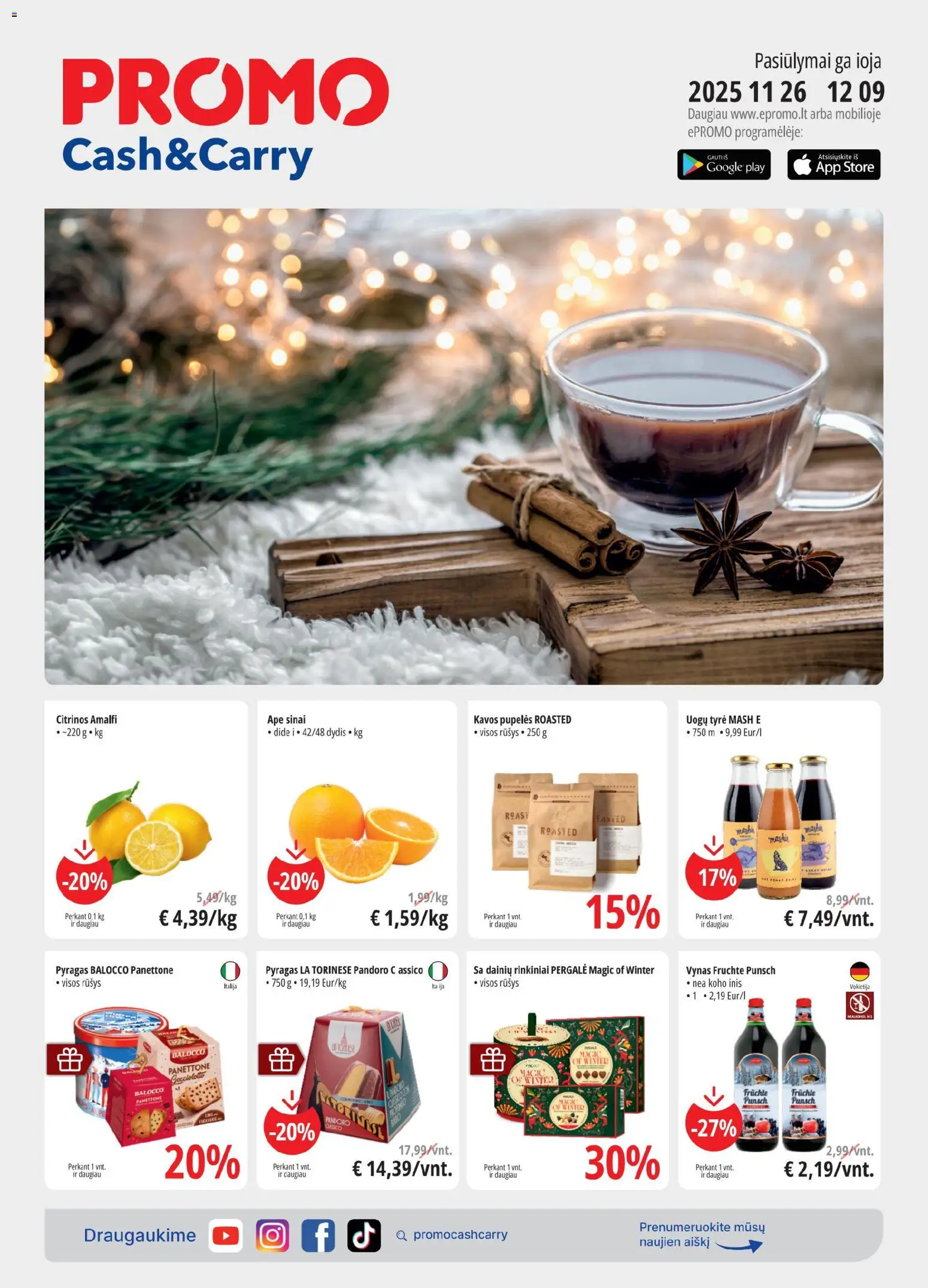 ePromo akcijos nuo 26.11.2025 | Puslapis: 1 | Prekių: Tyrė, Pupelės, Kavos pupelės, Vynas