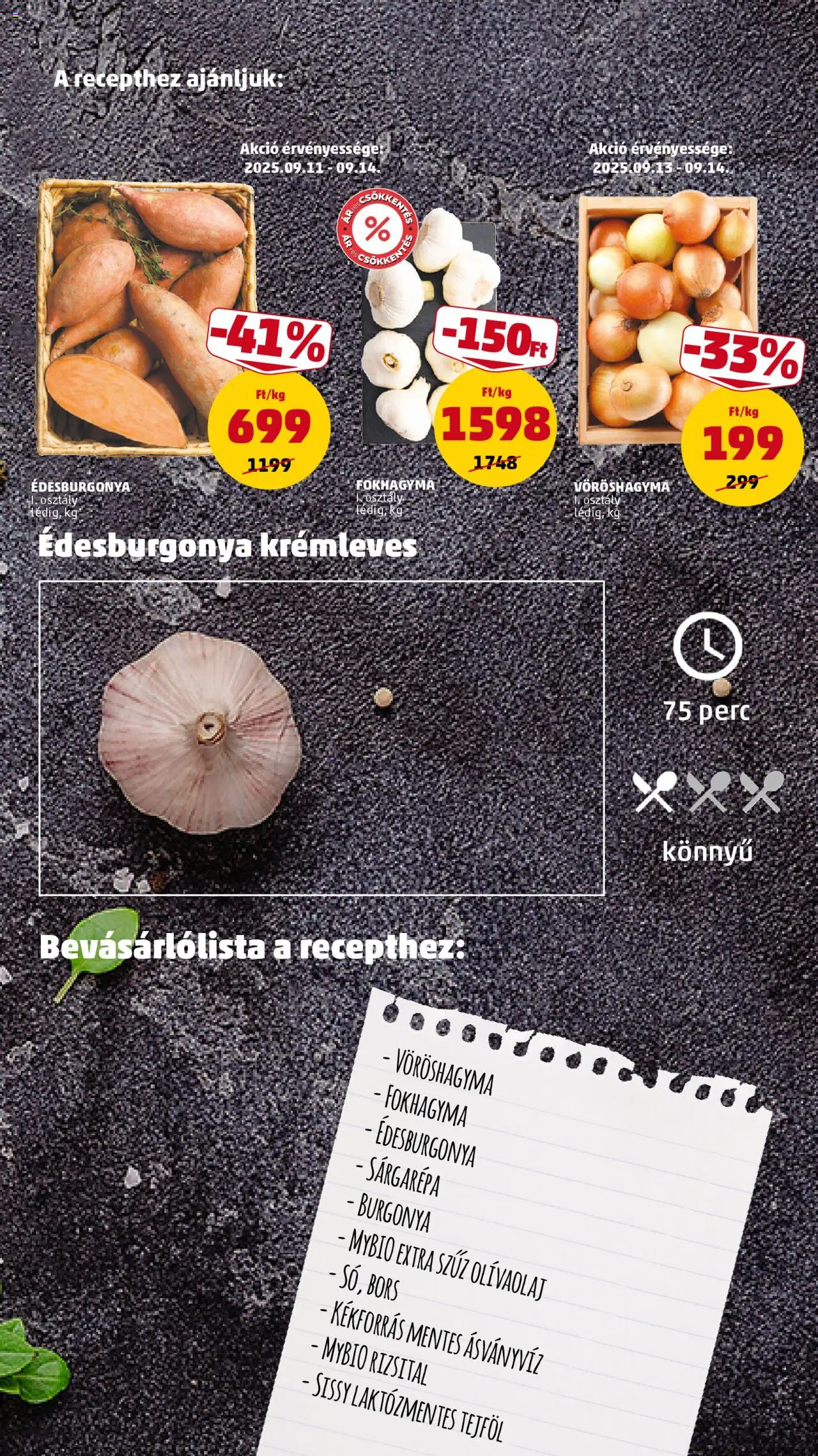 PENNY akciós ujság - amely érvényes a következő dátumtól: 11.09.2025 | Oldal: 15 | Termékek: Fokhagyma, Burgonya, Sárgarépa, Vöröshagyma