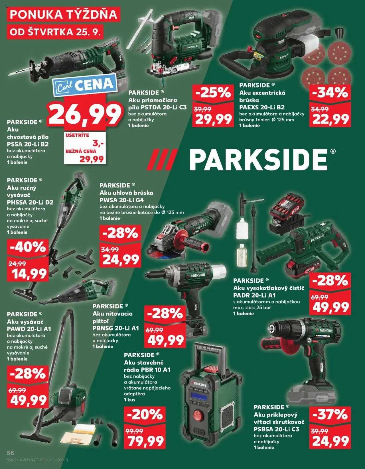 Nové Kaufland akcie – leták je platný od 25.09.2025 | Strana: 58 | Produkty: Skrutkovač, Píla, Aku vysávač, Uhlová brúska