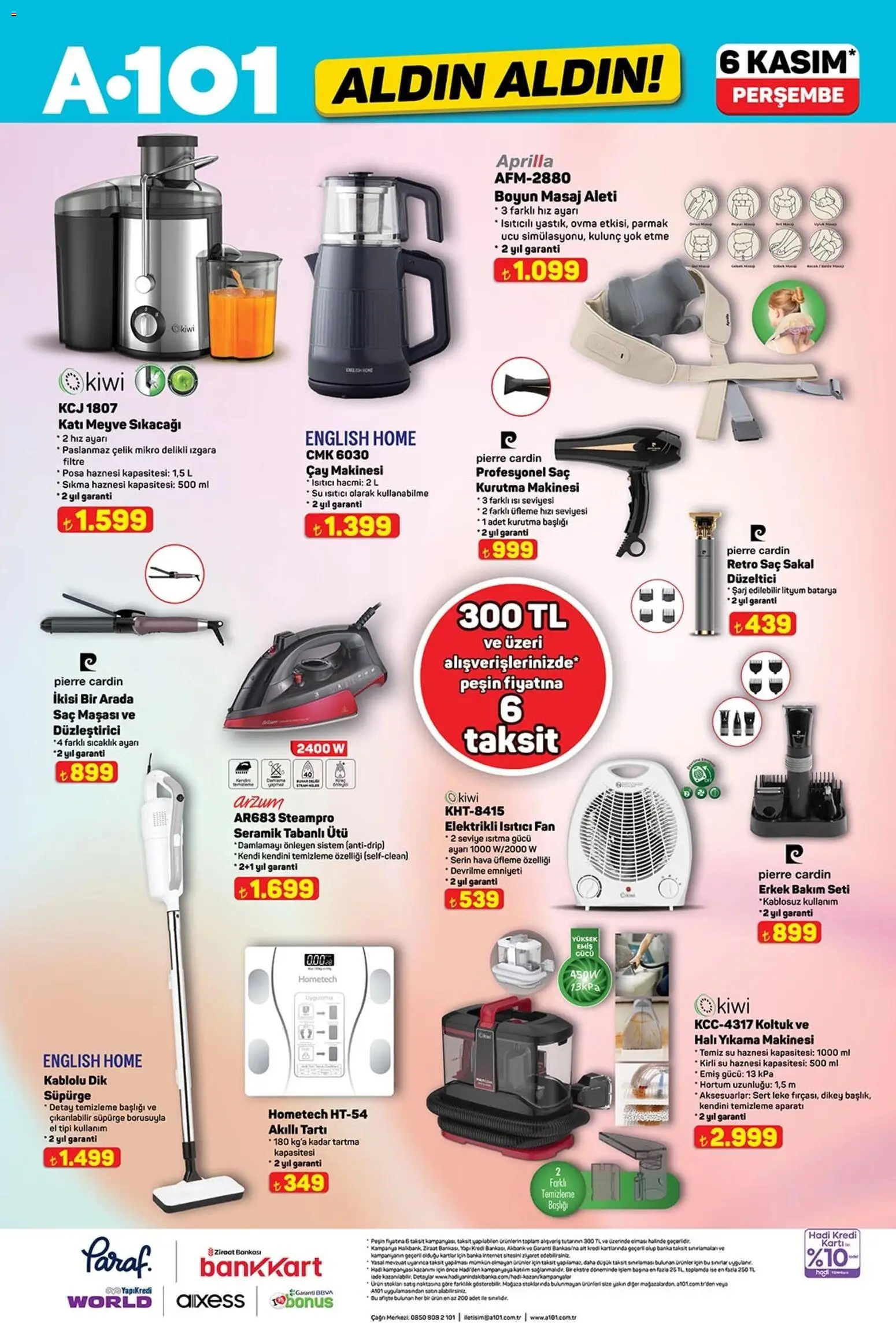 A101 Katalog Aldın Aldın - 06.11.2025 tarihinden itibaren geçerlidir | Sayfa: 8 | Ürünler: Meyve sıkacağı, Su, Elektrikli ısıtıcı, Ütü