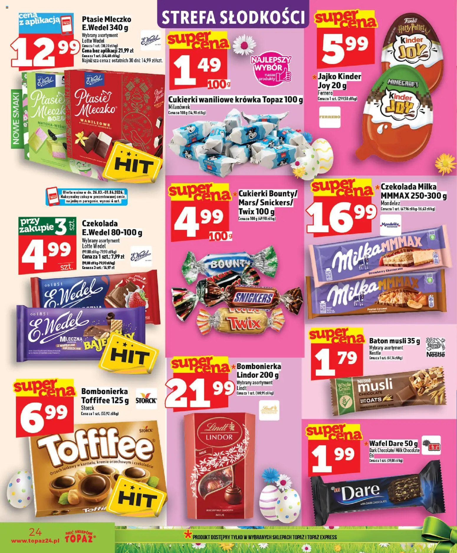 Topaz gazetka - Ceny małe na stałe od 26.03.2026 | Strona: 24 | Produkty: Toffifee, Milka, Ptasie mleczko, Czekolada
