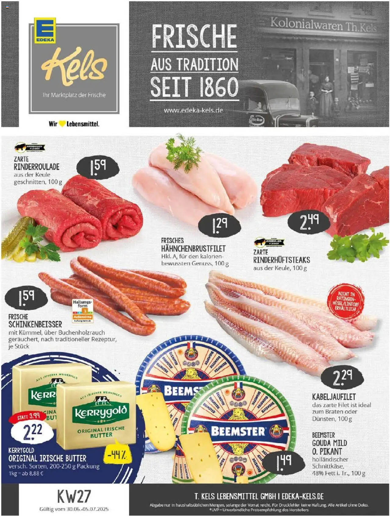 Edeka prospekt Ratingen-Hösel	 - gültig ab dem 29.06.2025 | Seite: 1 | Produkte: Butter, Gouda, Steak, Fleisch