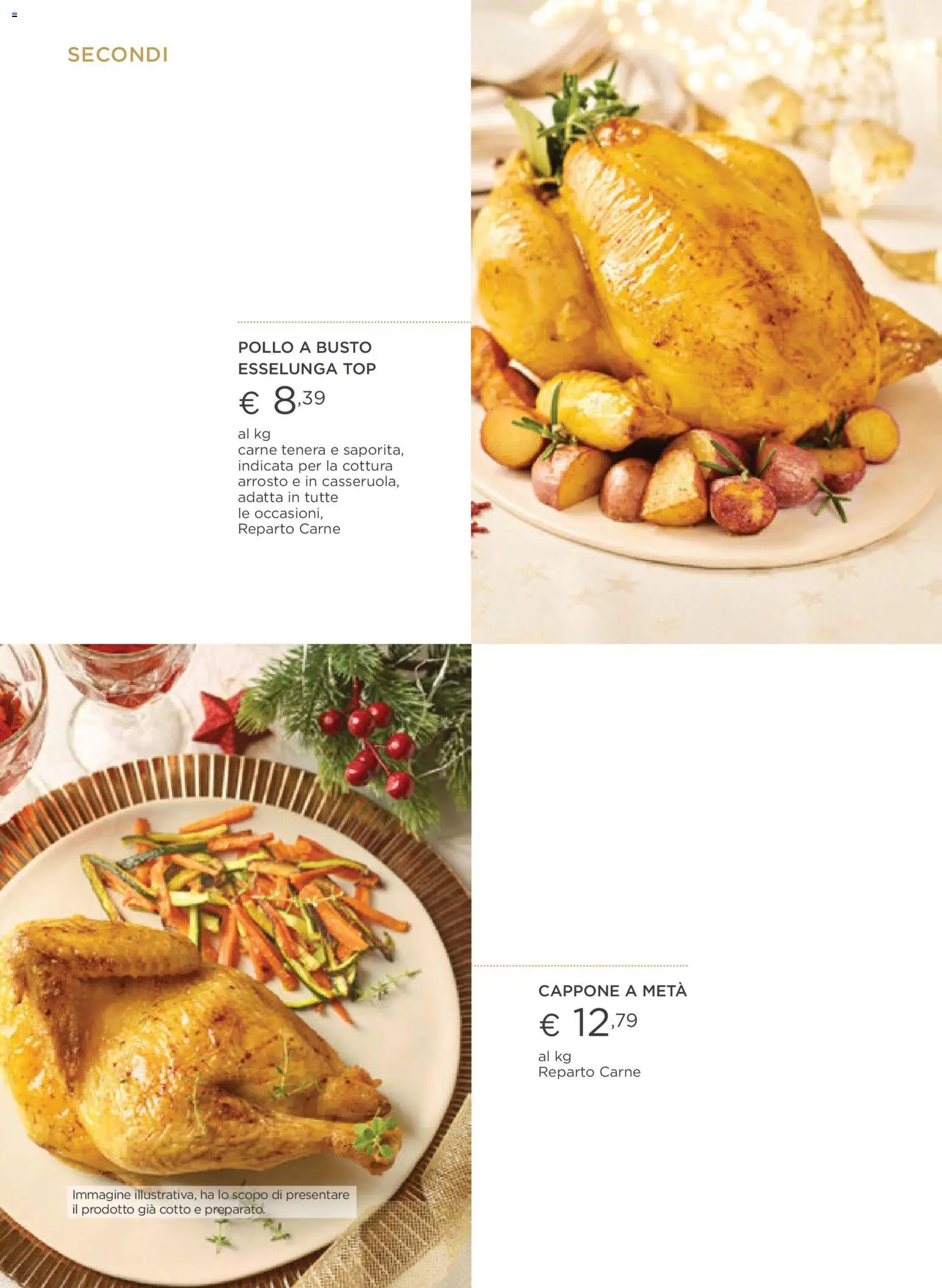 Volantino Esselunga S del 01.12.2025 | Pagina: 30 | Prodotti: Arrosto, Pollo, Top