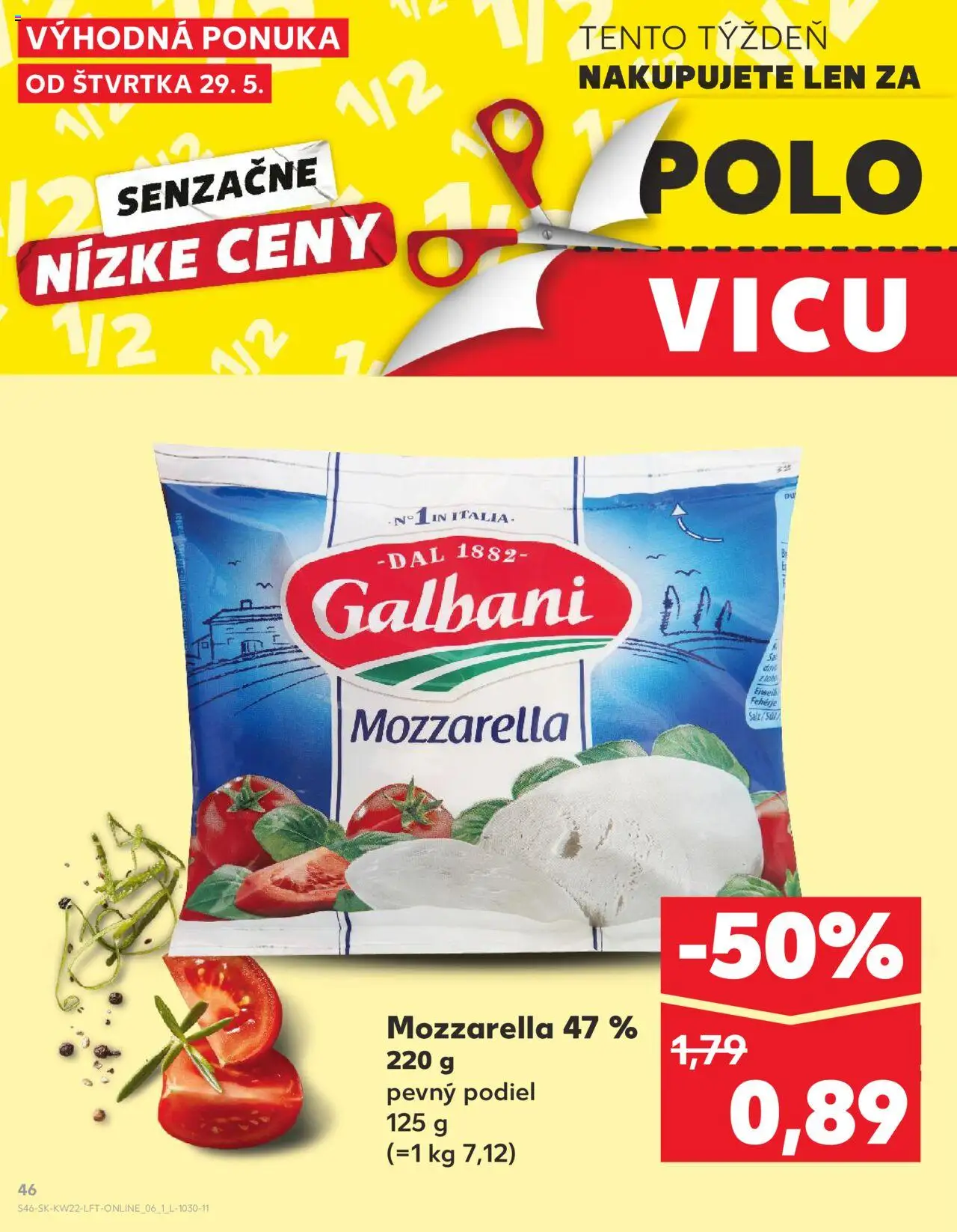 Nové Kaufland akcie – leták je platný od 29.05.2025 | Strana: 46 | Produkty: Mozzarella