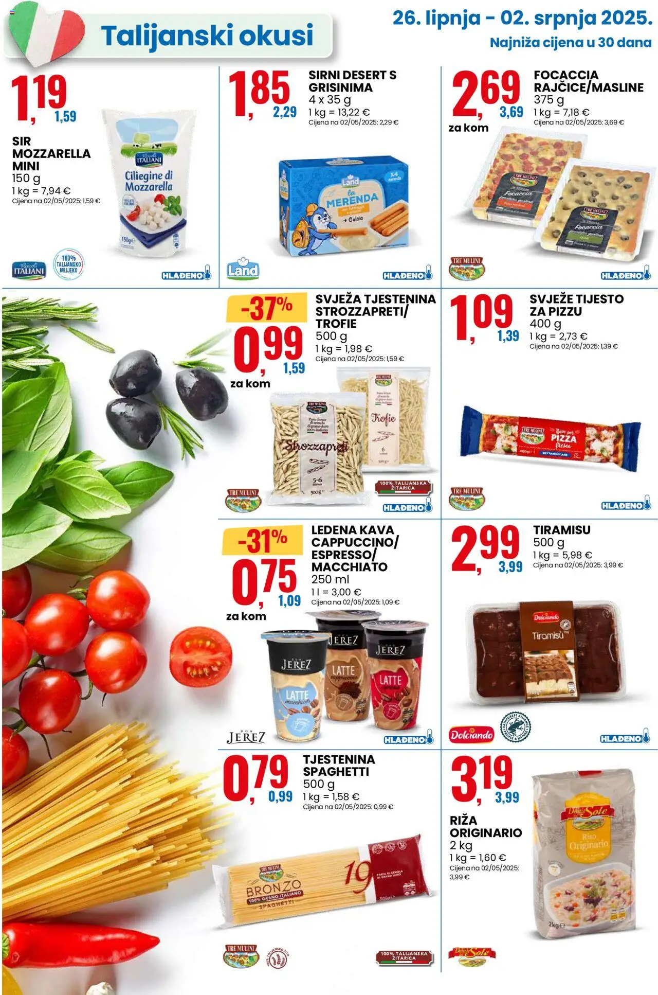 Eurospin katalog | vrijedi od 26.06.2025 | Stranica: 6 | Proizvodi: Kava, Pizza, Ledena kava, Pasta
