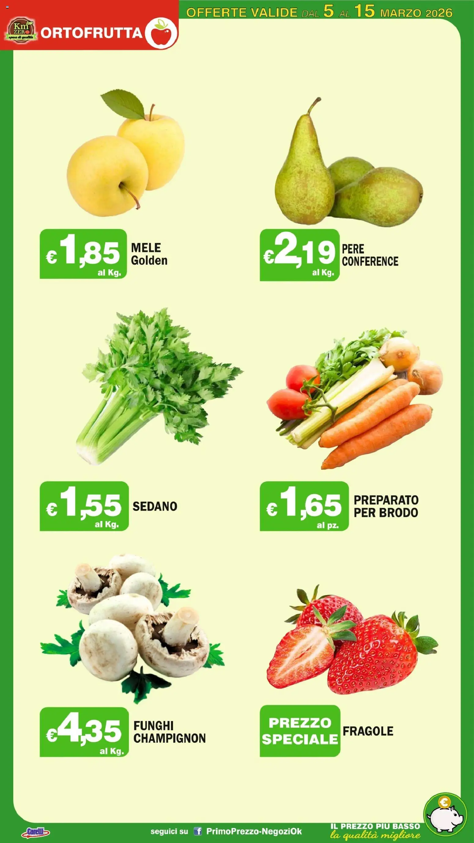 Volantino Primo Prezzo del 05.03.2026 | Pagina: 30 | Prodotti: Mele, Fragole, Sedano, Funghi