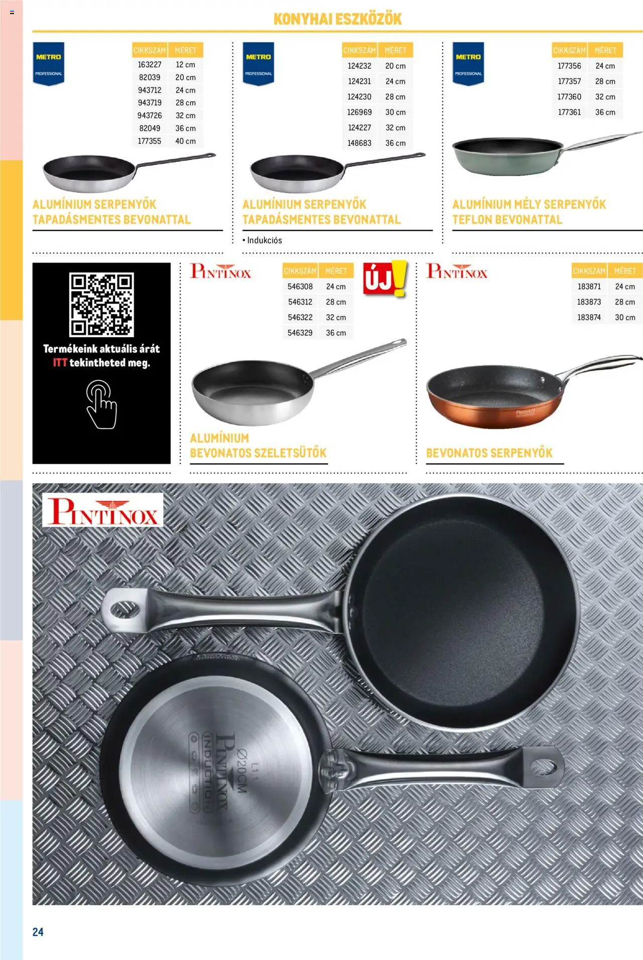 Metro akciós ujság - amely érvényes a következő dátumtól: 17.02.2025 | Oldal: 24