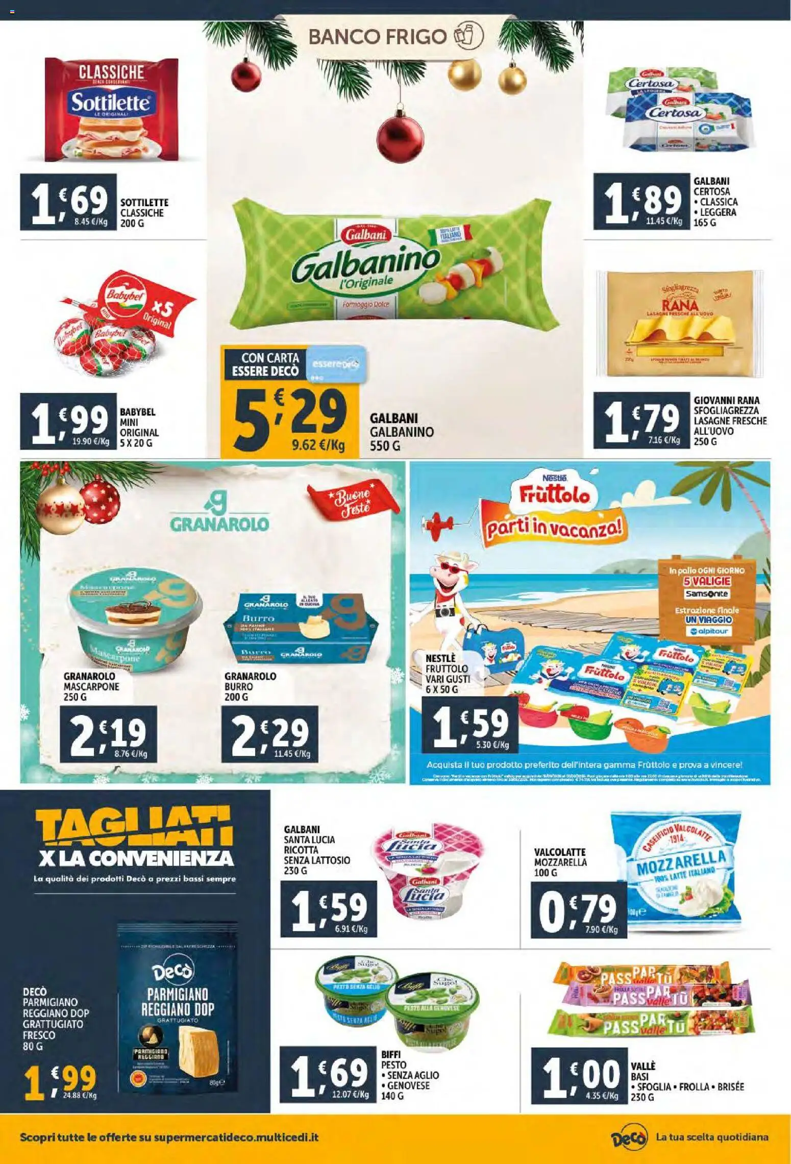 Volantino Decò del 02.12.2025 | Pagina: 14 | Prodotti: Mozzarella, Latte, Mascarpone, Parmigiano