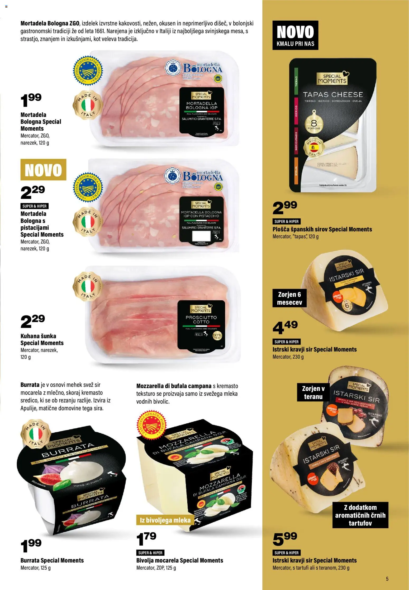 Novi Mercator katalog ponudbe – veljaven od 13.11.2025 | Stran: 5 | Izdelki: Mortadela, Mocarela, Sir, Sunka