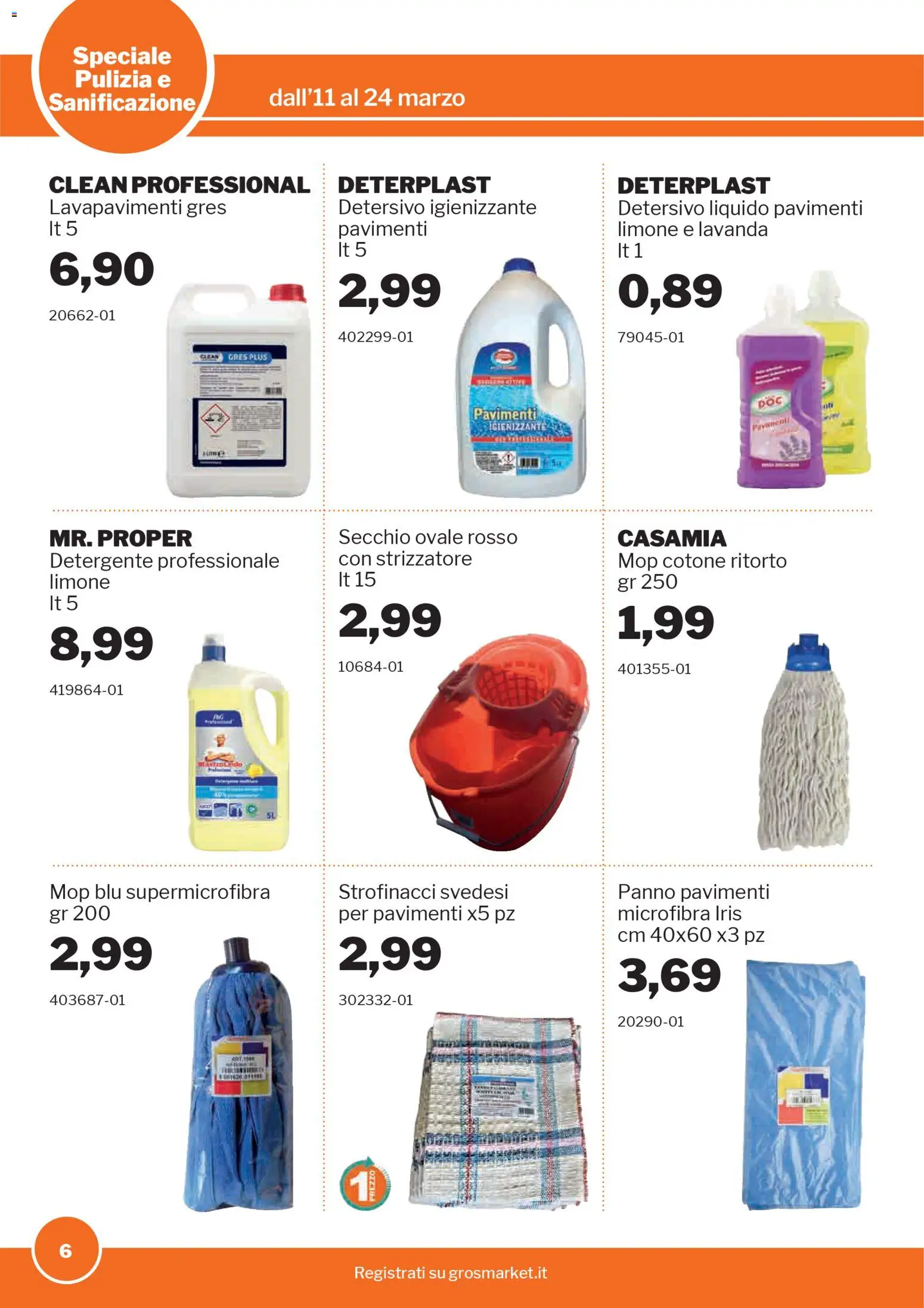 Volantino Sogegross del 11.03.2026 | Pagina: 6 | Prodotti: Detergente, Limone, Secchio, Strofinacci