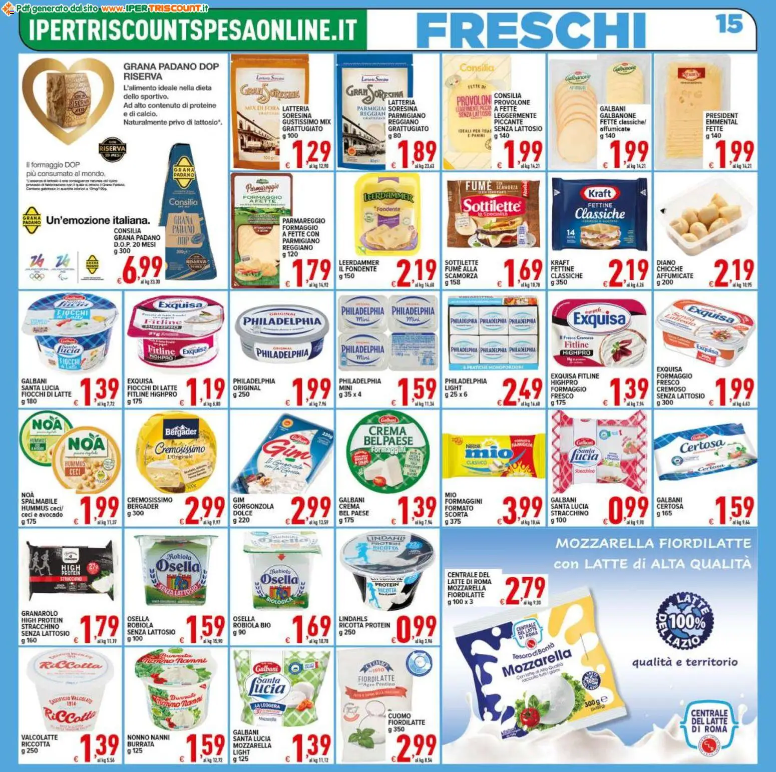 Volantino Ipertriscount del 18.11.2025 | Pagina: 15 | Prodotti: Stracchino, Ricotta, Burrata, Emmental