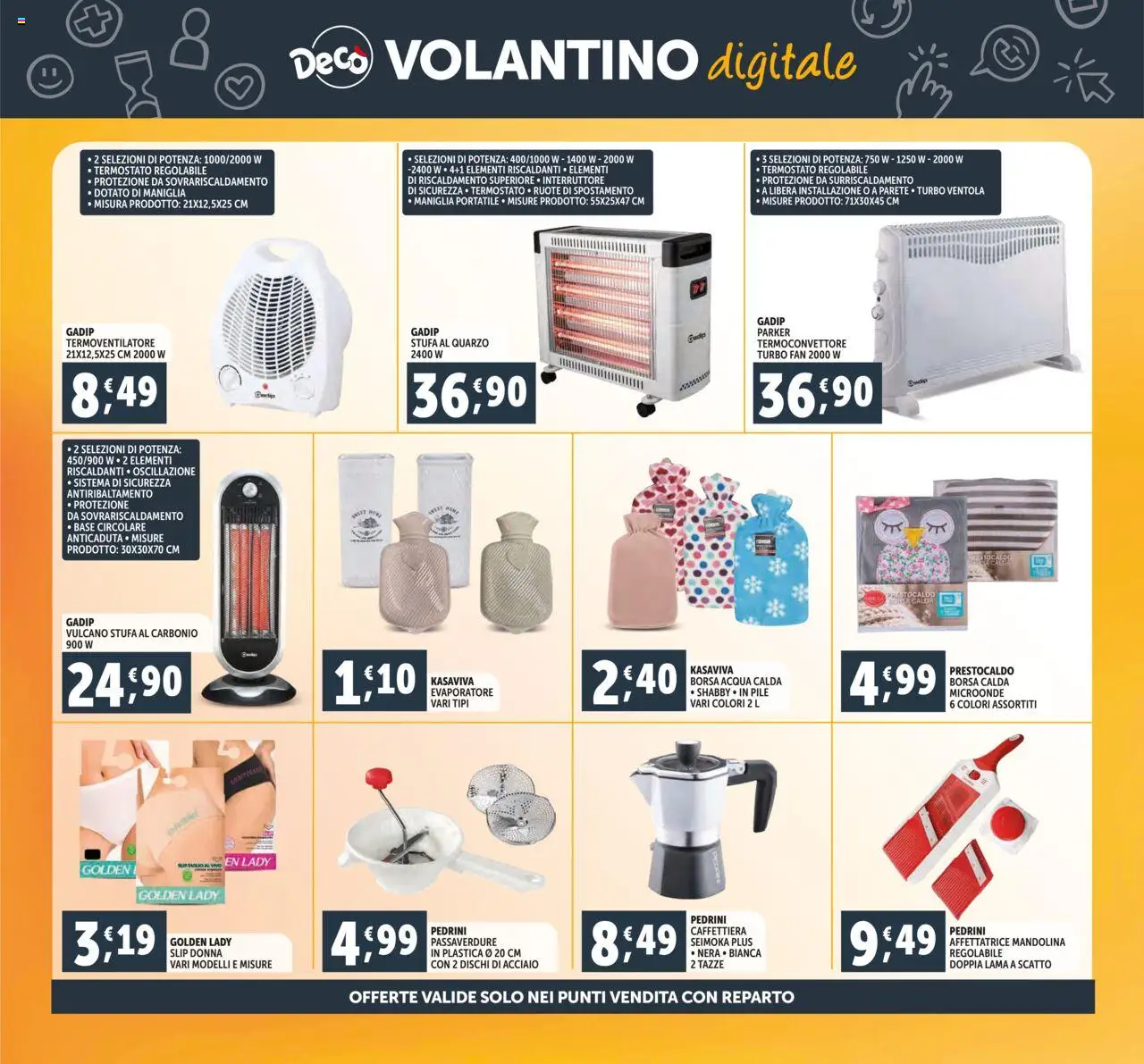 Volantino Decò del 16.10.2025 | Pagina: 31 | Prodotti: Slip, Acqua, Stufa, Fan