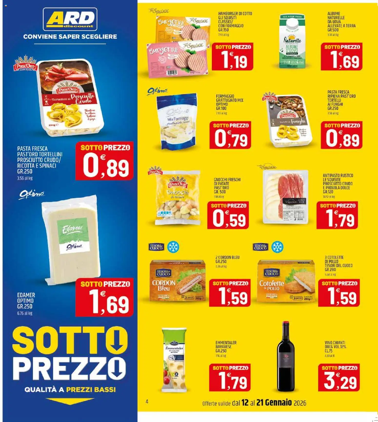 Volantino ARD Discount del 12.01.2026 | Pagina: 4 | Prodotti: Prosciutto Crudo, Pollo, Provola, Ricotta
