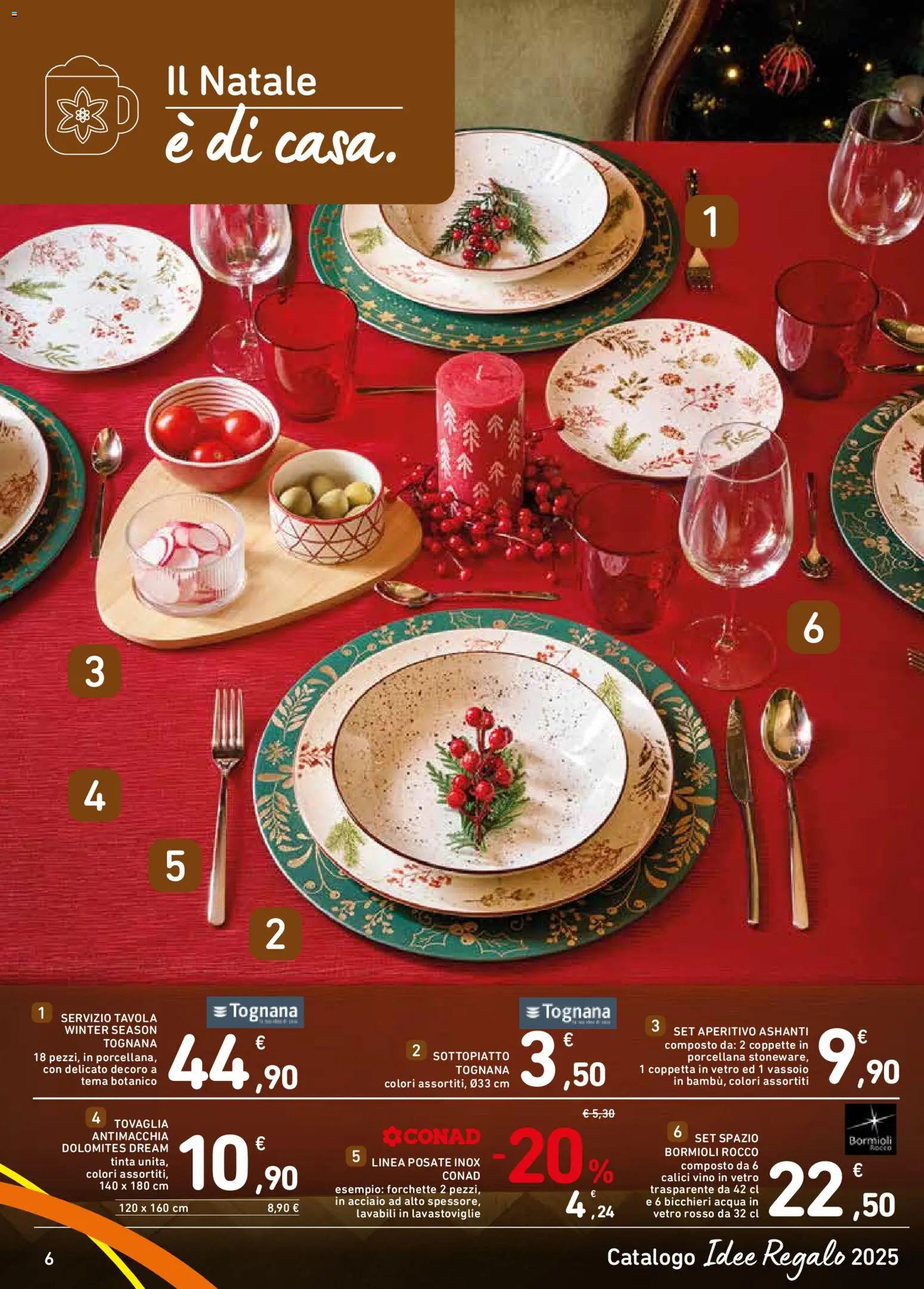 Volantino Spazio Conad del 14.11.2025 | Pagina: 6 | Prodotti: Vino, Lavastoviglie, Vassoio, Aperitivo