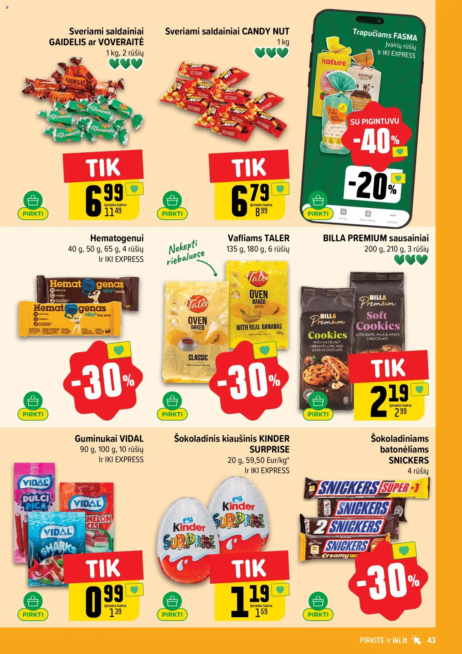 IKI akcijos nuo 20.04.2026 | Puslapis: 43 | Prekių: Sausainiai, Guminukai, Saldainiai