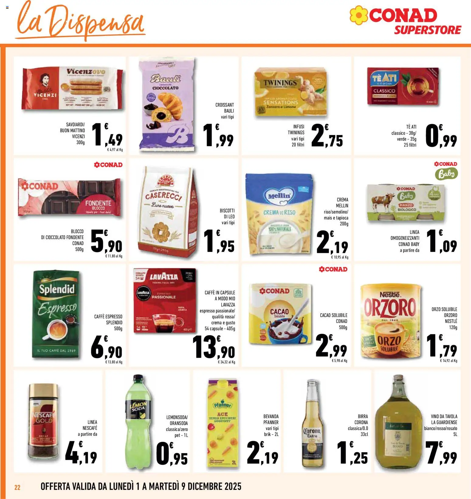 Volantino Conad del 01.12.2025 | Pagina: 22 | Prodotti: Birra, Mais, Croissant, Cacao