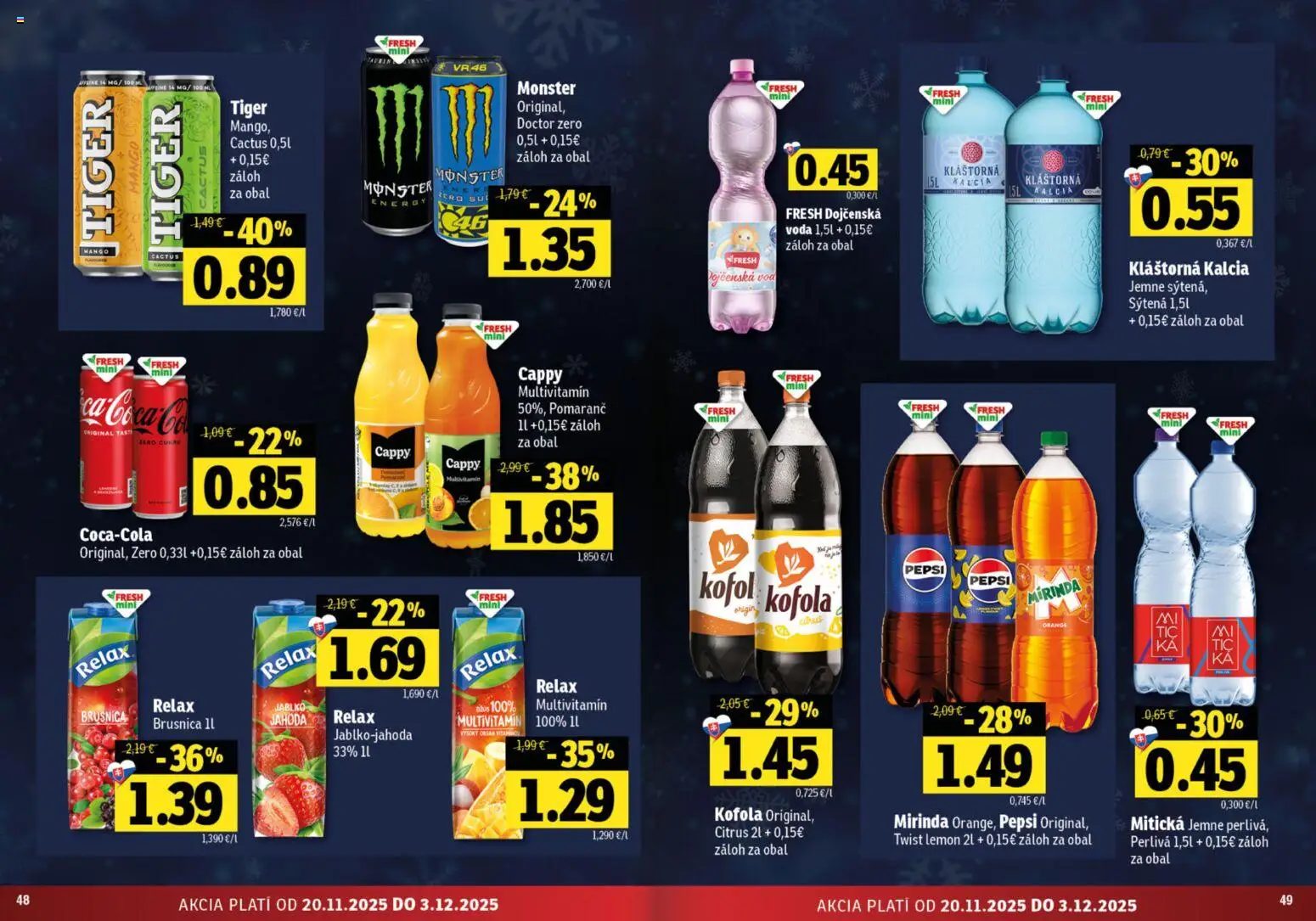 Nové Fresh akcie – leták je platný od 20.11.2025 | Strana: 25 | Produkty: Kofola, Voda, Pepsi, Mitická