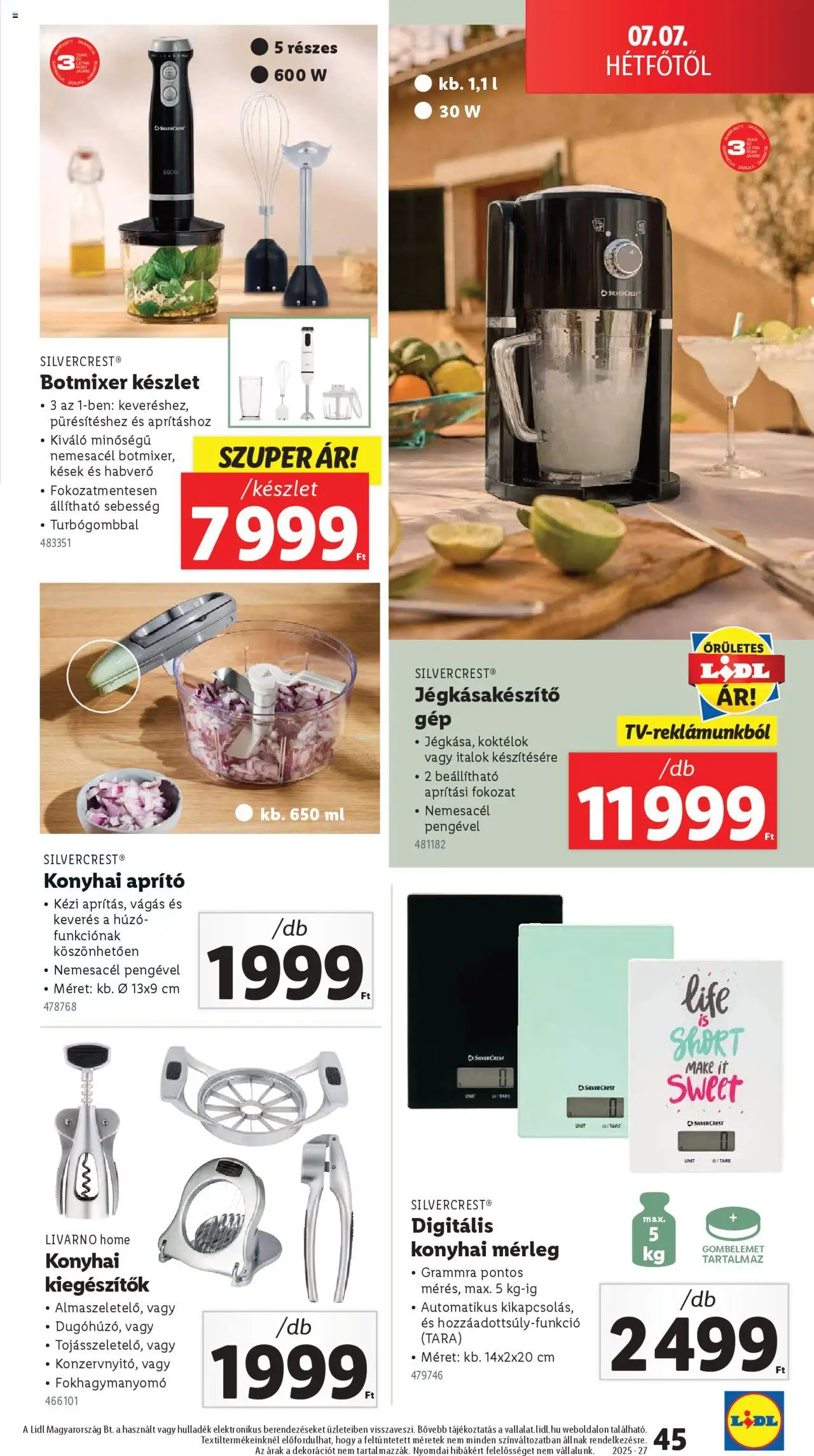 Lidl akciós ujság - amely érvényes a következő dátumtól: 03.07.2025 | Oldal: 45 | Termékek: Aprító, Botmixer, Habverő, Dekoráció