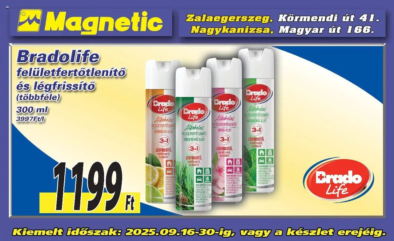 Magnetic akciós ujság - amely érvényes a következő dátumtól: 16.09.2025 | Oldal: 3 | Termékek: Gyümölcs, Virag, Légfrissítő