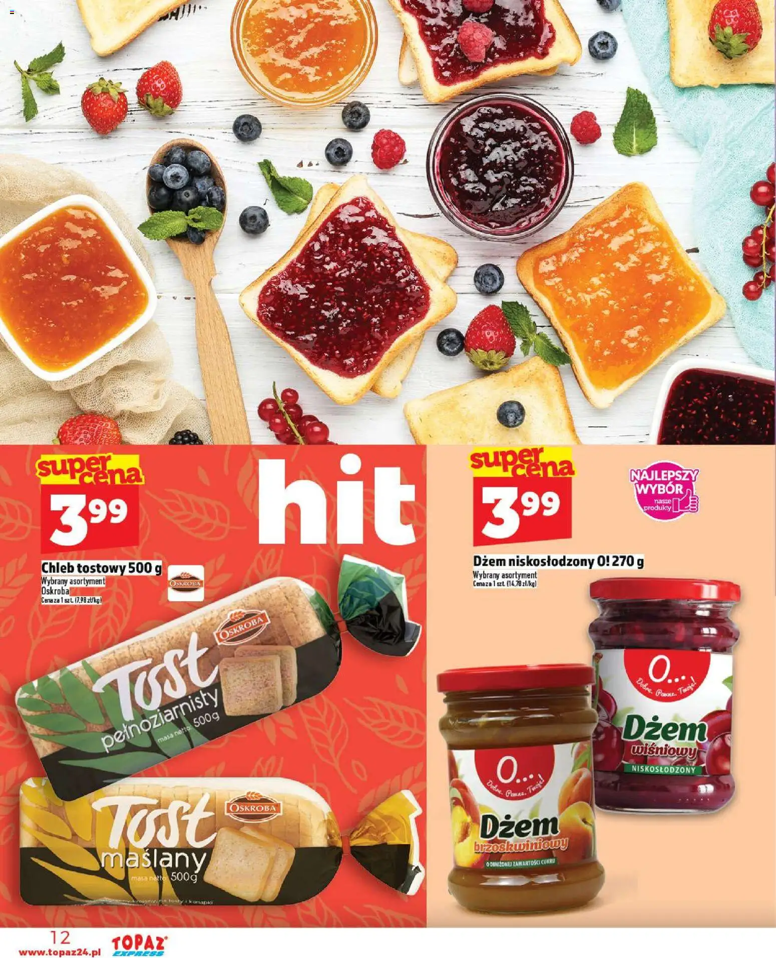 Topaz Gazetka - Express od 06.11.2025 | Strona: 12 | Produkty: Chleb tostowy, Dżem, Chleb