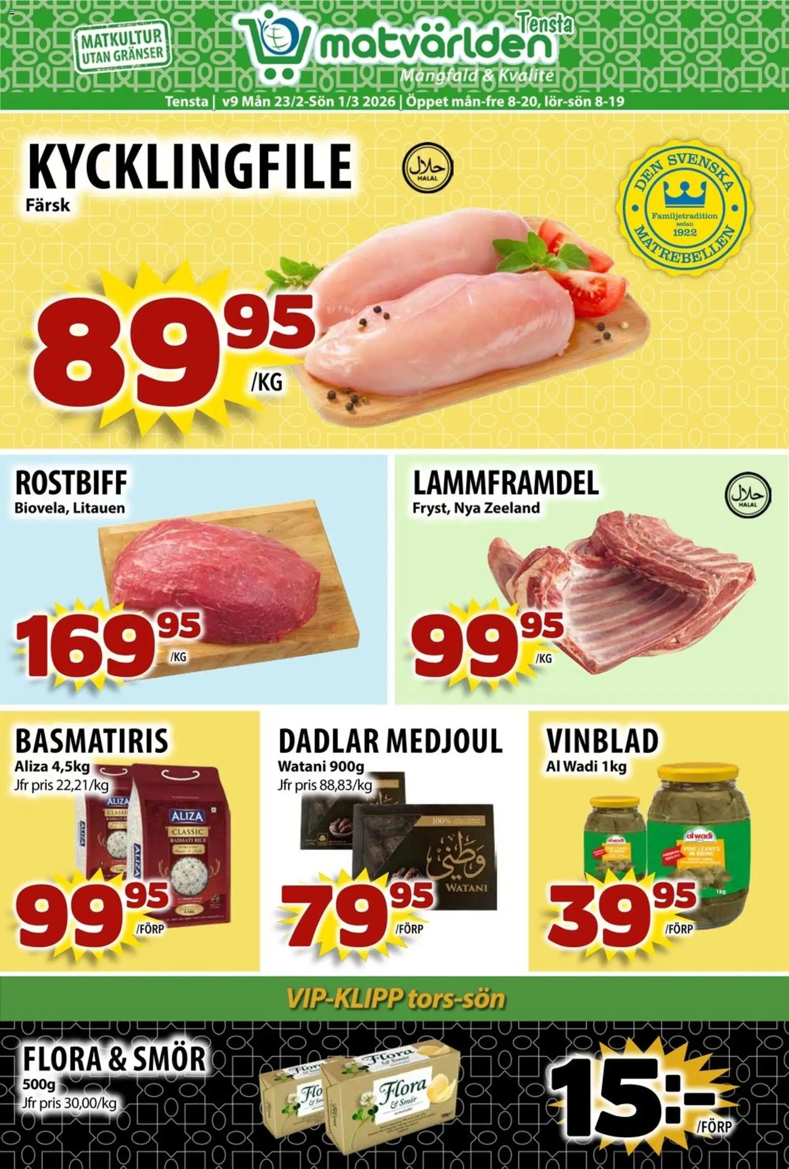 Matvärlden reklamblad aktuell från 23.02.2026 | Sida: 1 | Produkter: Kycklingfile, Smör