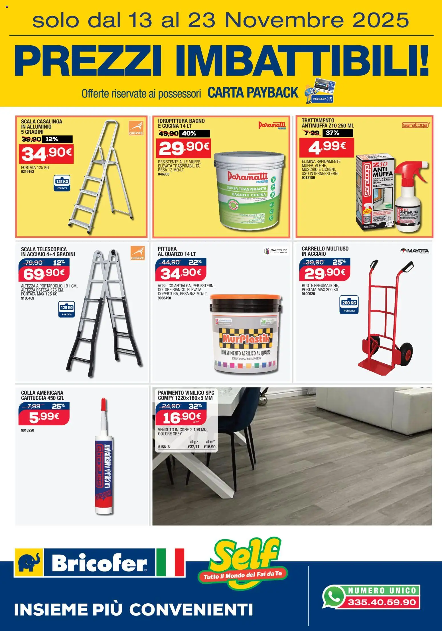 Volantino Bricofer del 13.11.2025 | Pagina: 2 | Prodotti: Portafoglio, Carrello, Scala, Bagno