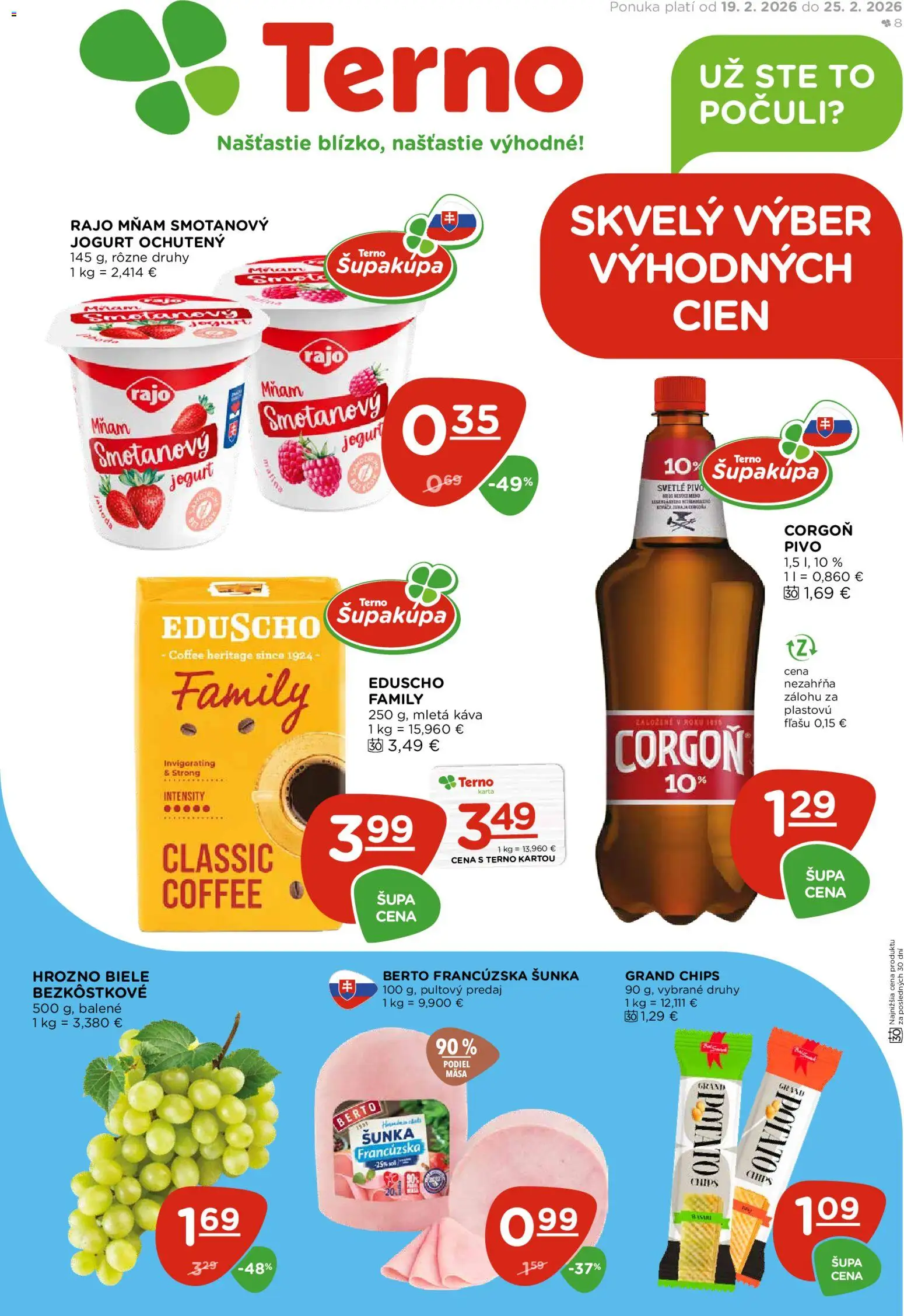 Nové Terno akcie – leták je platný od 19.02.2026 | Strana: 1 | Produkty: Pivo, Jogurt, Corgoň, Hrozno