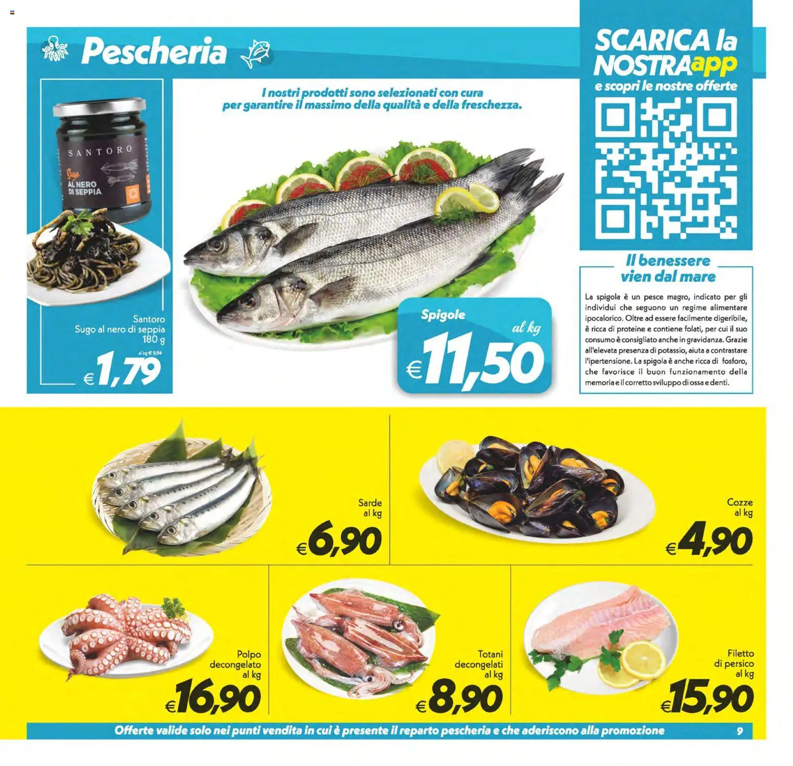Volantino SuperConveniente del 07.04.2026 | Pagina: 9 | Prodotti: Pesce, Cozze, Polpo, Spigola