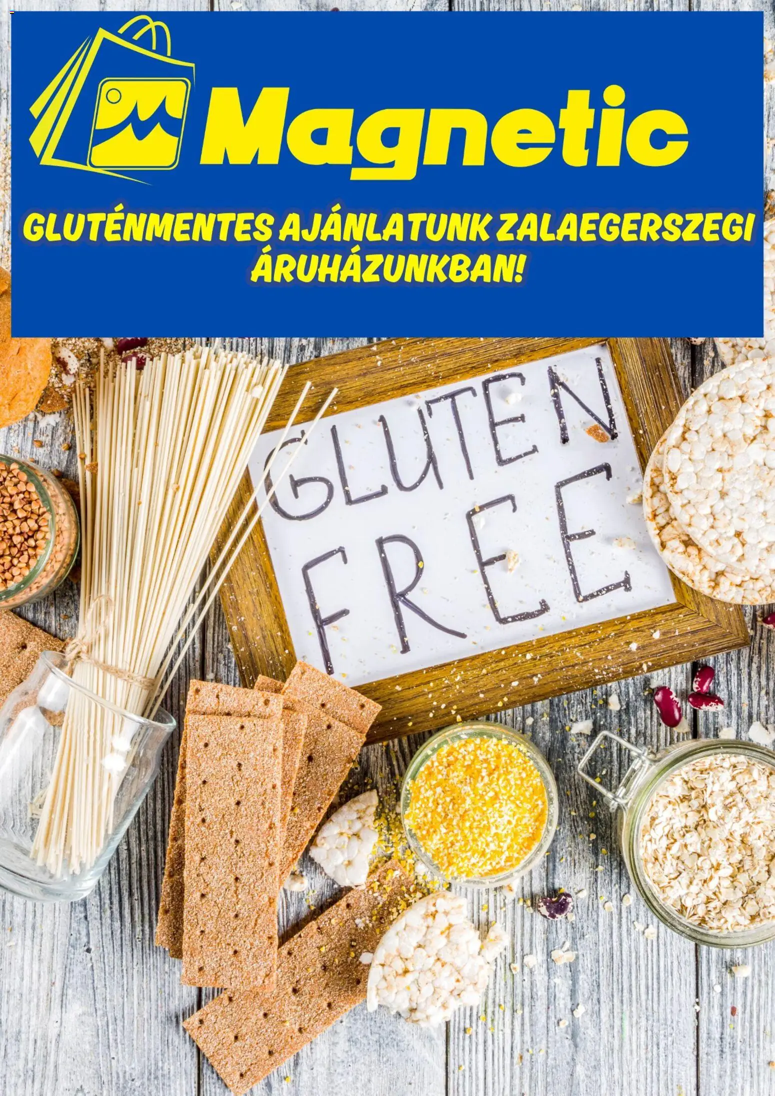 Magnetic akciós ujság - amely érvényes a következő dátumtól: 26.02.2026 | Oldal: 1 | Termékek: Gluténmentes