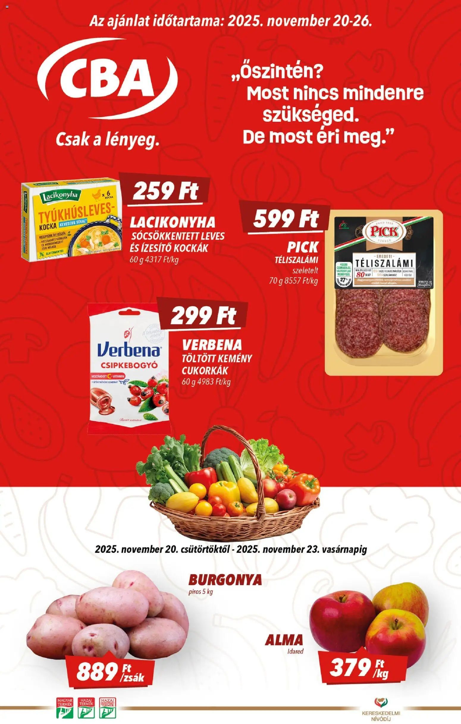 CBA akciós ujság - amely érvényes a következő dátumtól: 20.11.2025 | Oldal: 1 | Termékek: Hús, Pick, Alma, Téliszalámi
