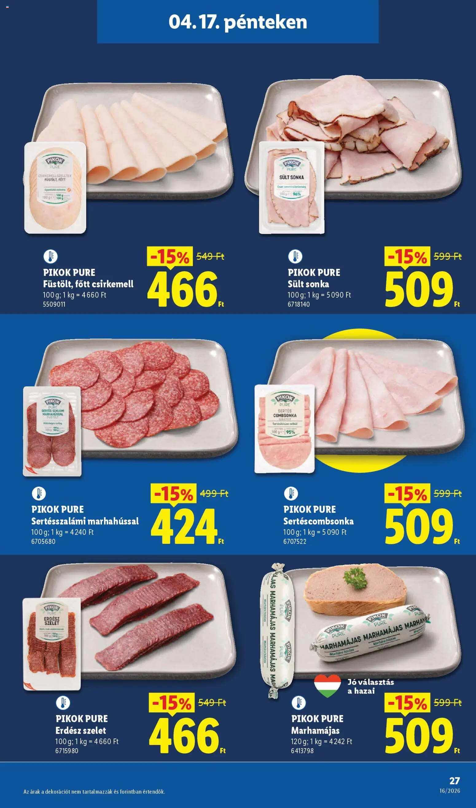 Lidl akciós ujság - amely érvényes a következő dátumtól: 16.04.2026 | Oldal: 27 | Termékek: Sonka, Csirkemell, Combsonka