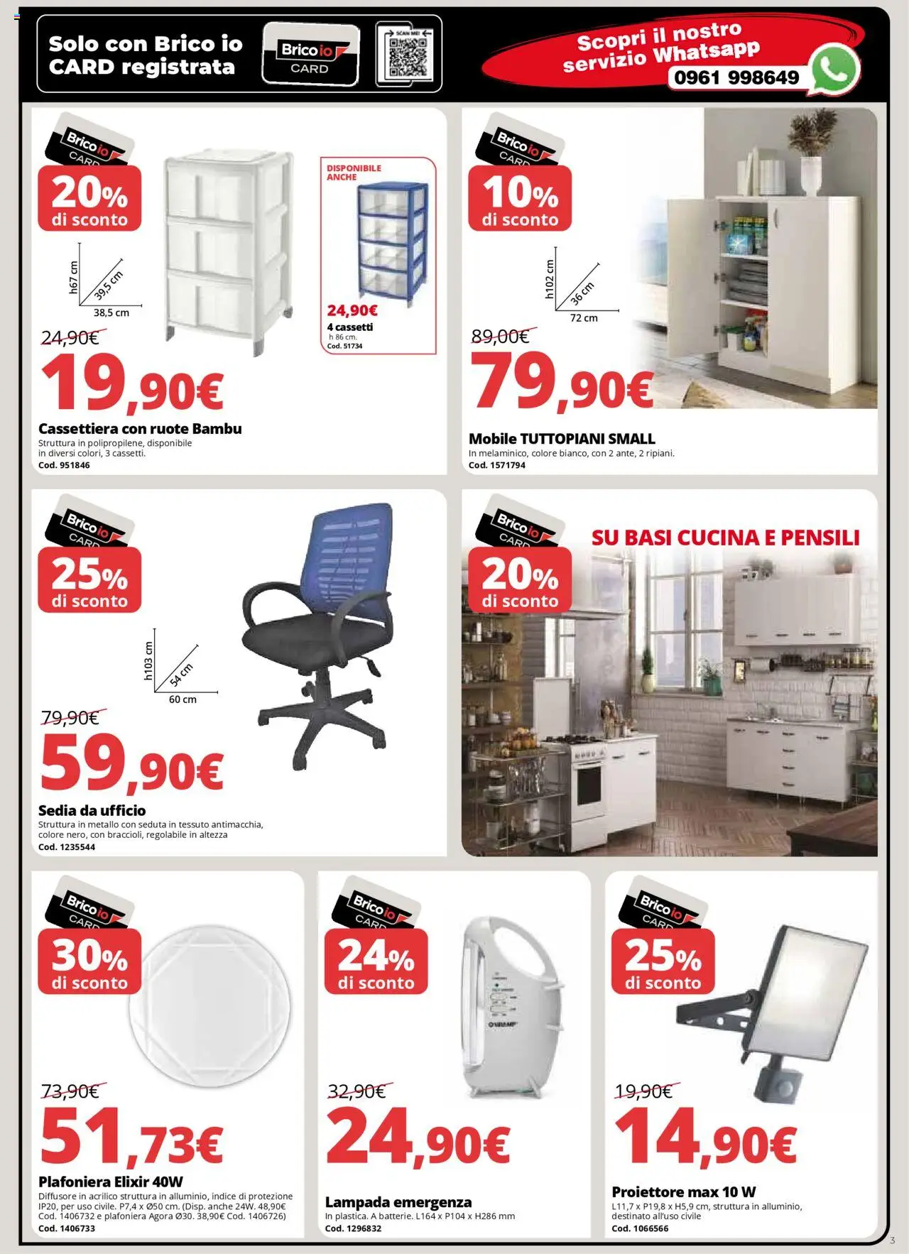 Volantino Brico io del 09.10.2025 | Pagina: 3 | Prodotti: Mobile, Cassettiera, Sedia, Lampada