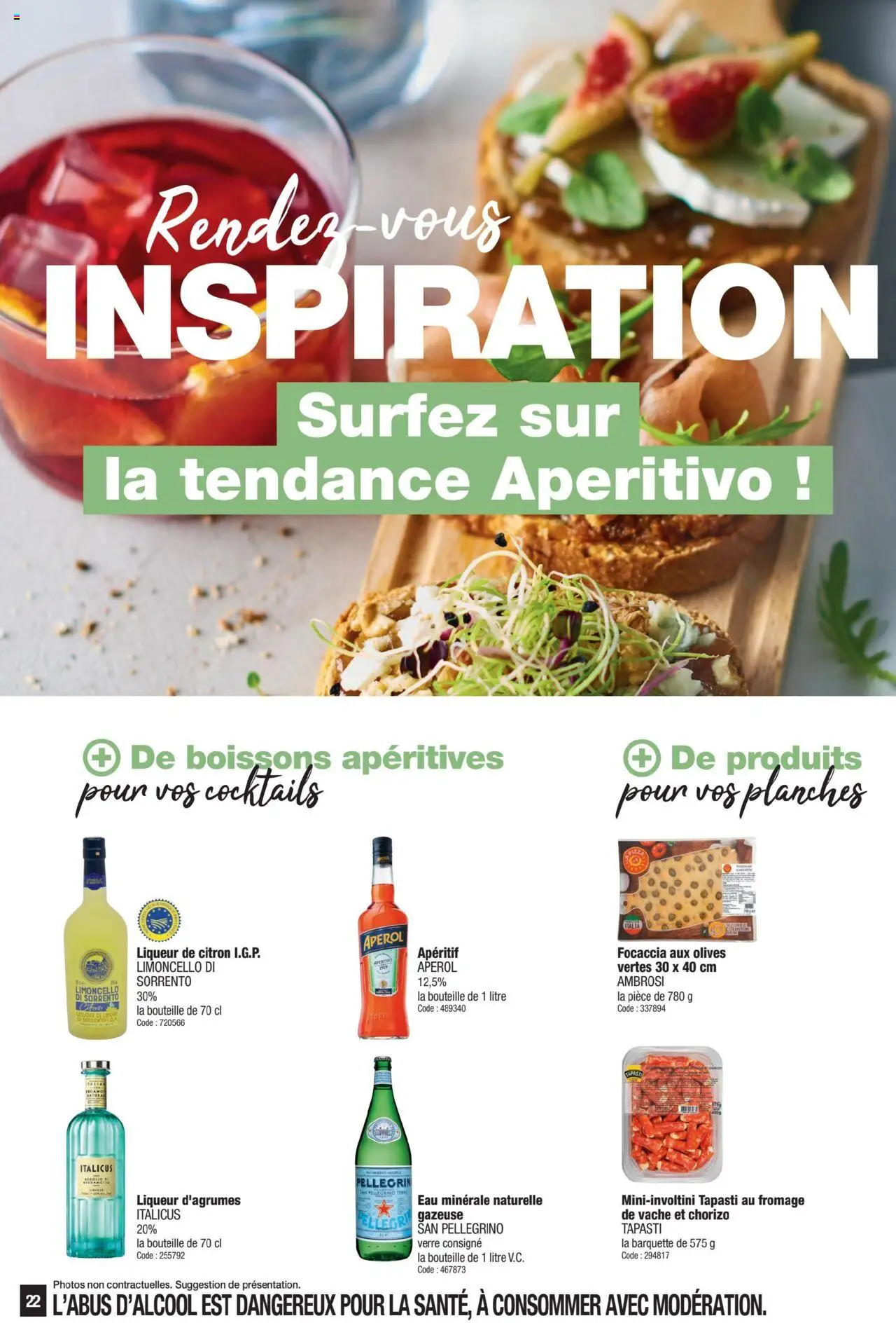  | Page: 22 | Produits: Chorizo, Liqueur, Eau minérale naturelle gazeuse san pellegrino, Fromage