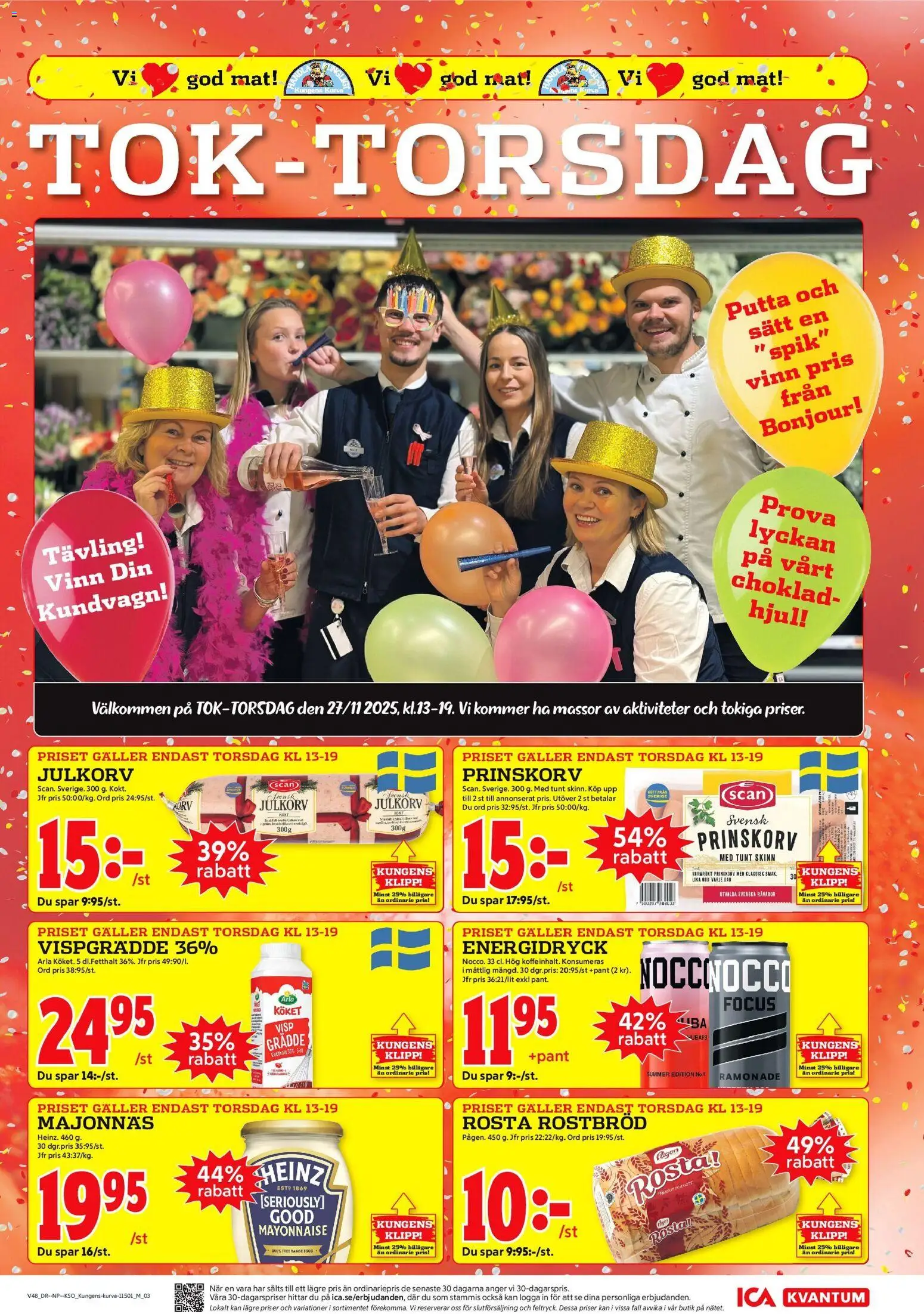 ICA Kvantum reklamblad aktuell från 24.11.2025 | Sida: 7 | Produkter: Prinskorv, Galler, Majonnäs, Vispgrädde
