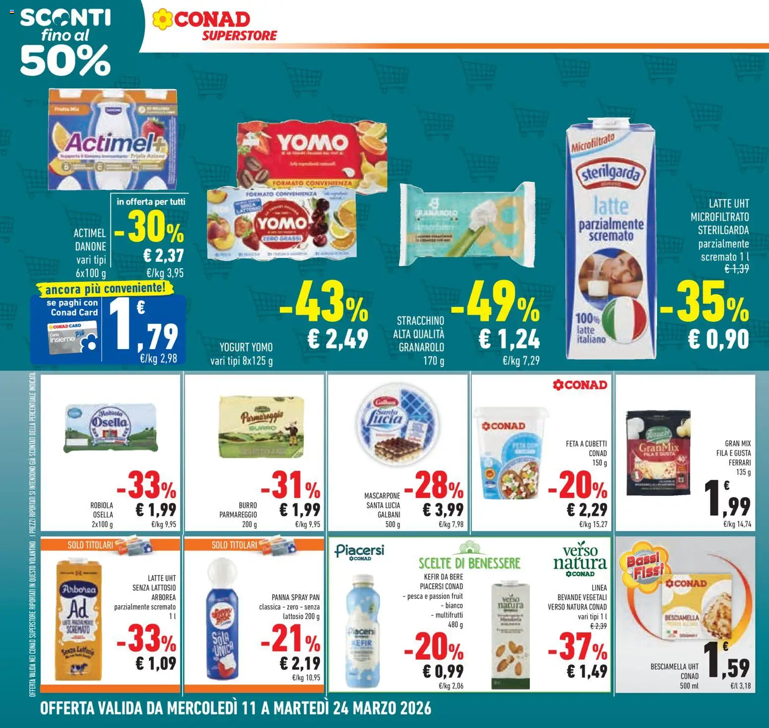 Volantino Conad del 11.03.2026 | Pagina: 22 | Prodotti: Latte, Pesca, Stracchino, Besciamella
