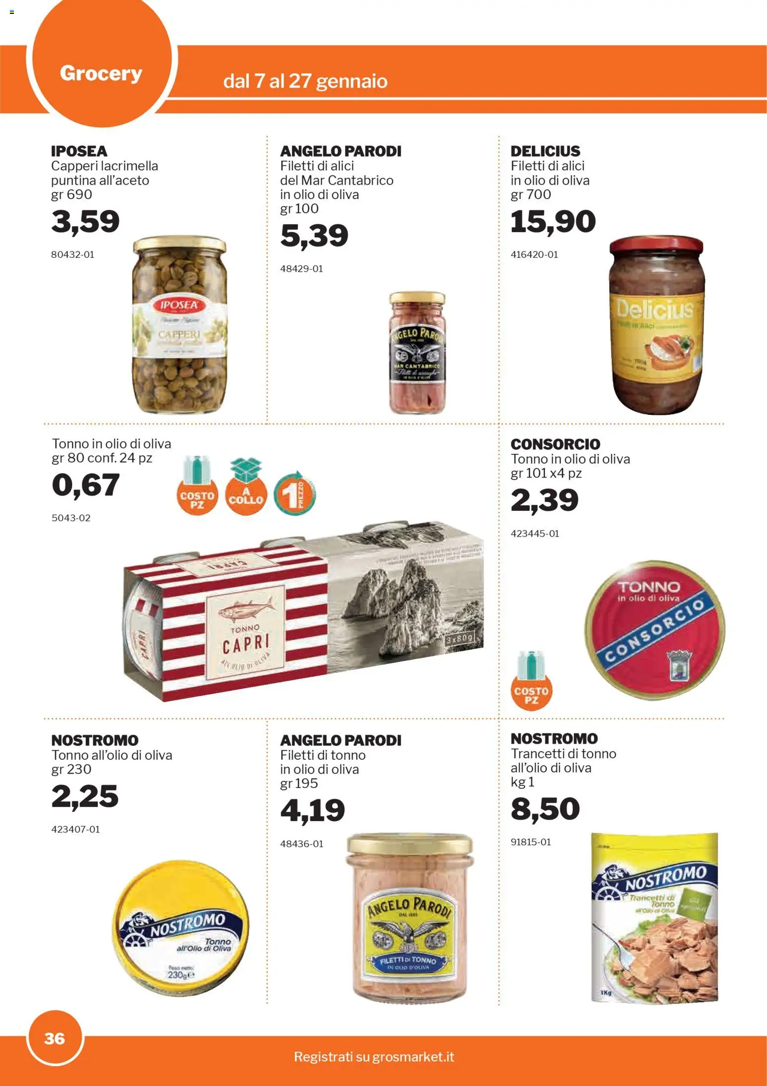 Volantino Sogegross del 07.01.2026 | Pagina: 36 | Prodotti: Olio, Tonno, Alici, Olio di Oliva