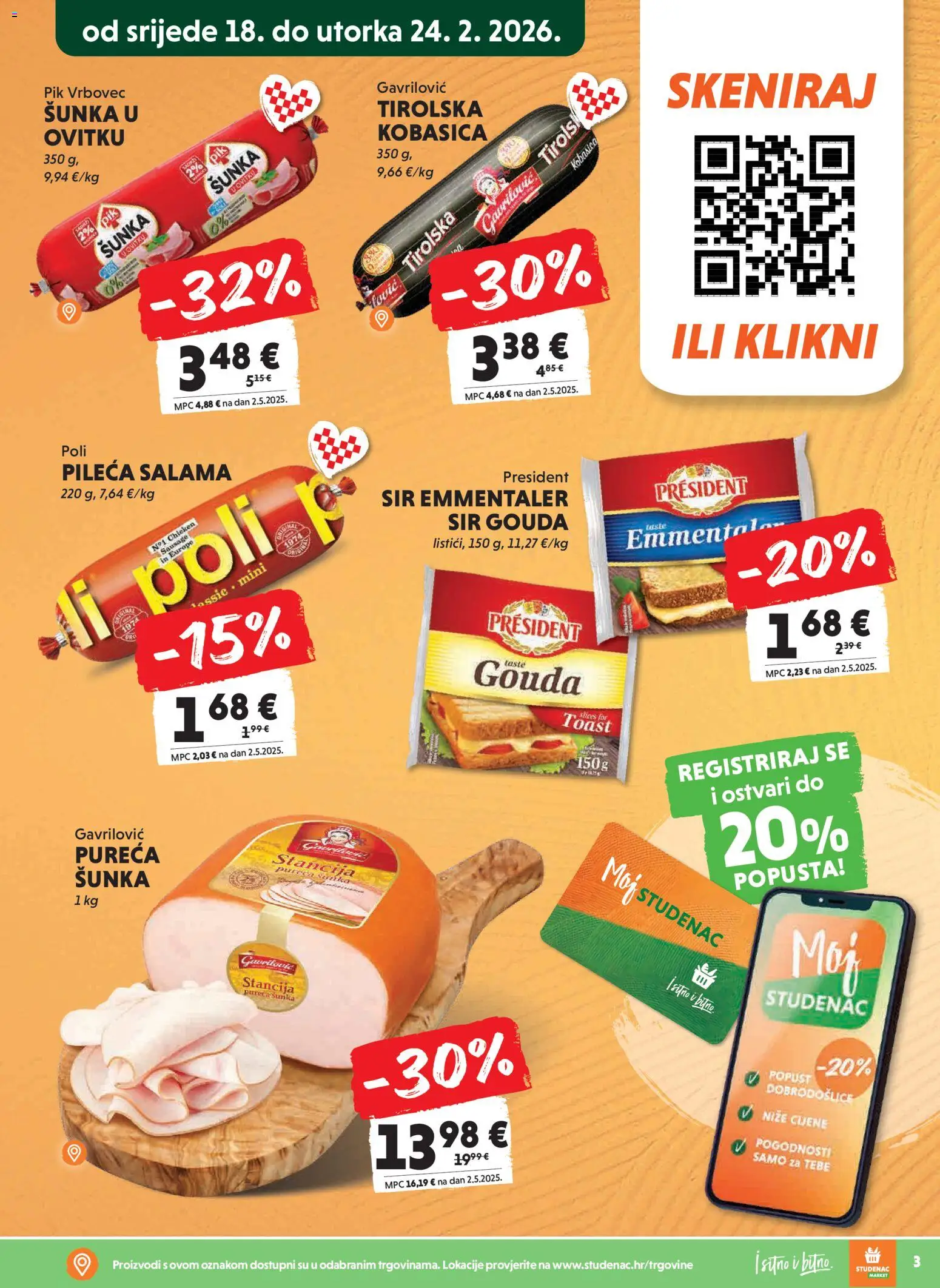 Studenac katalog | vrijedi od 18.02.2026 | Stranica: 3 | Proizvodi: Salama, Šunka, Pik Vrbovec, Gouda