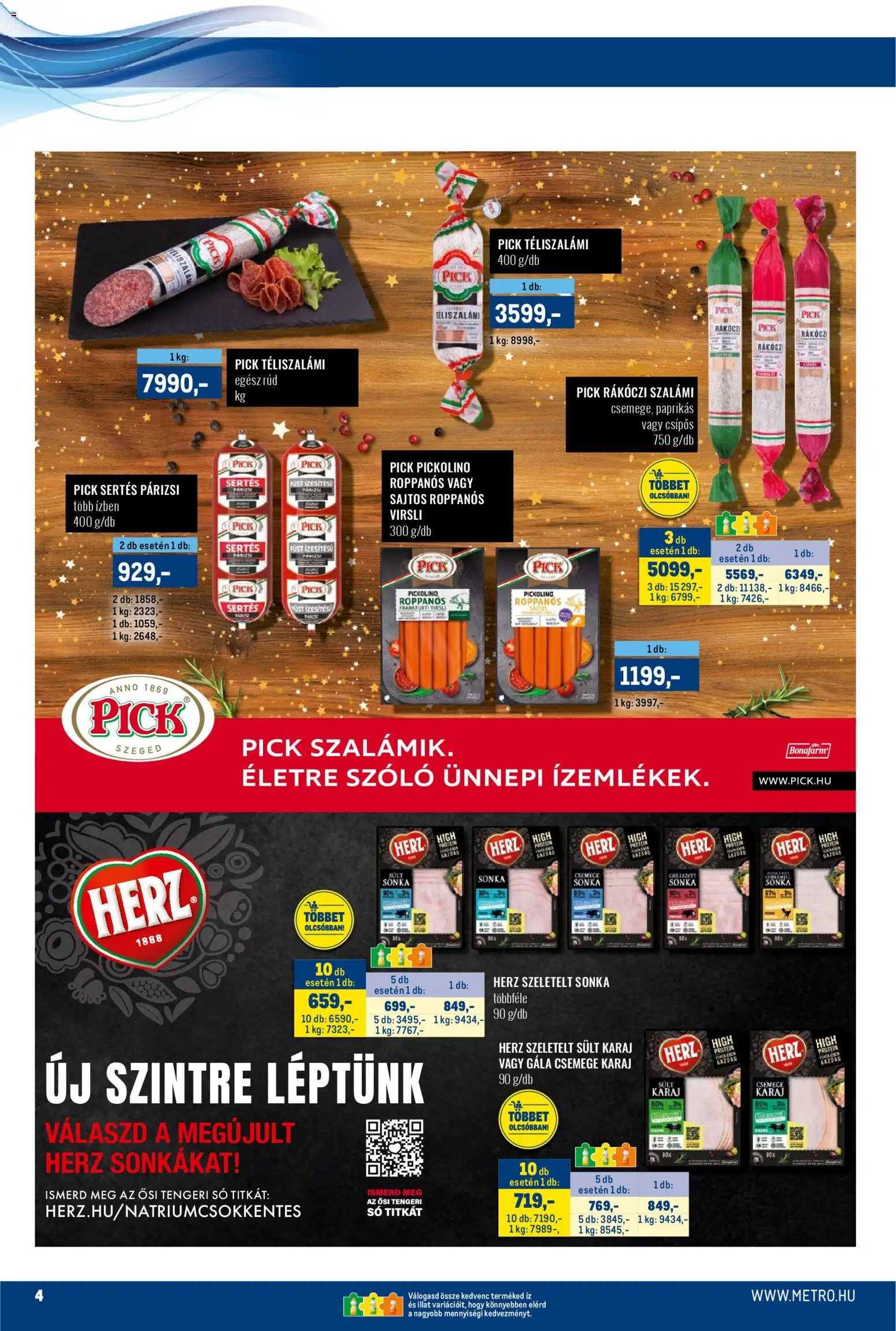 Metro akciós ujság - amely érvényes a következő dátumtól: 01.12.2025 | Oldal: 4 | Termékek: Pick téliszalámi, Rákóczi szalámi, Szalámi, Téliszalámi