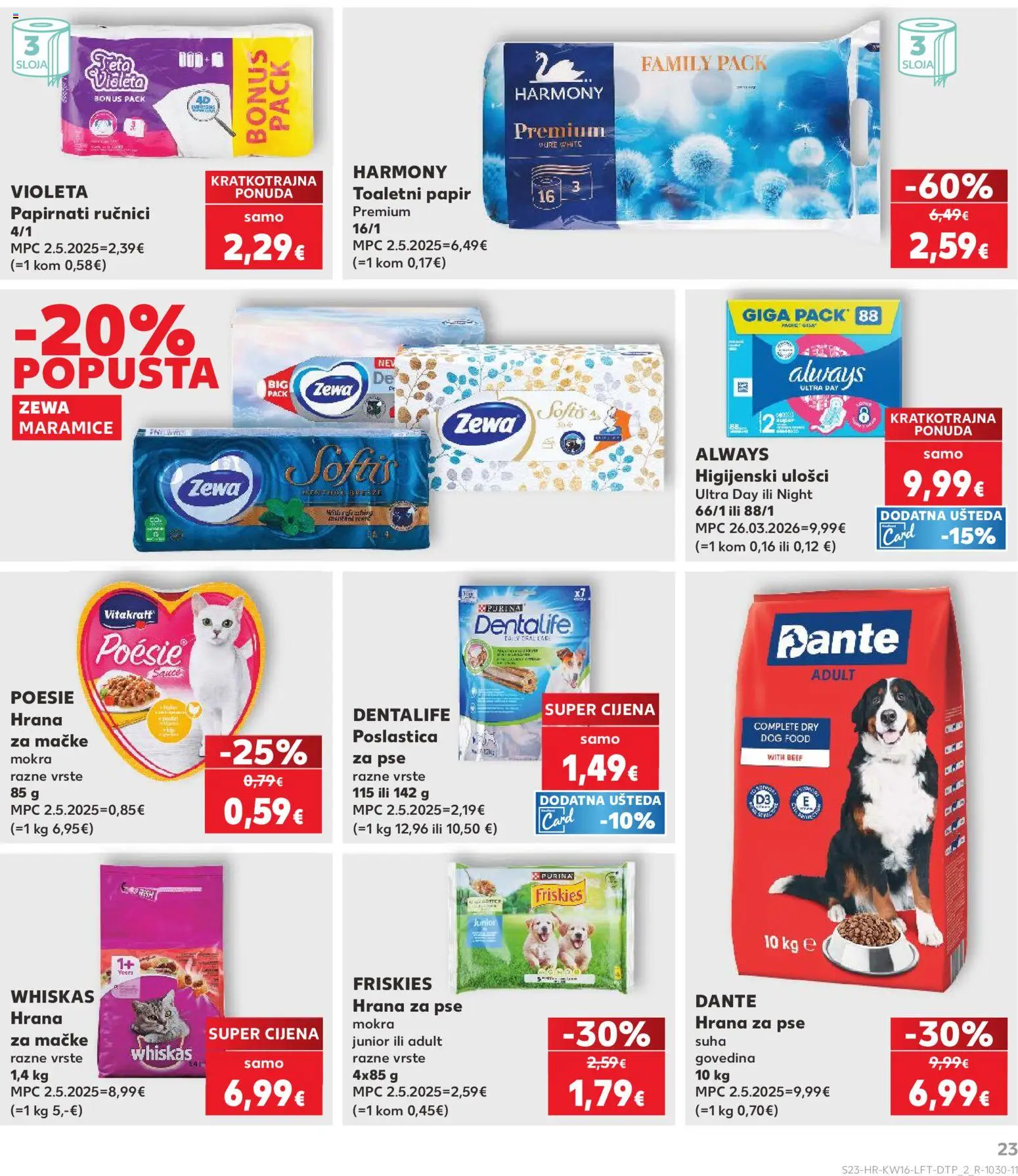 Kaufland katalog | vrijedi od 15.04.2026 | Stranica: 23 | Proizvodi: Higijenski ulošci, Papirnati ručnici, Toaletni papir, Violeta