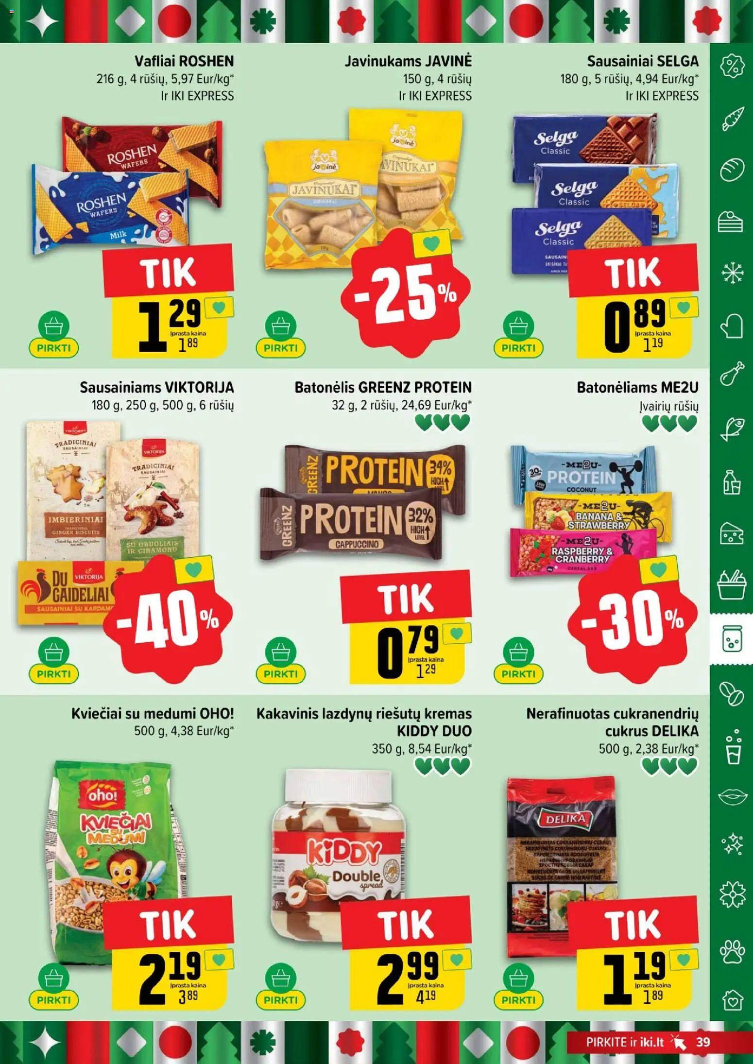IKI akcijos nuo 29.12.2025 | Puslapis: 39 | Prekių: Sausainiai, Kremas, Cukrus, Vafliai