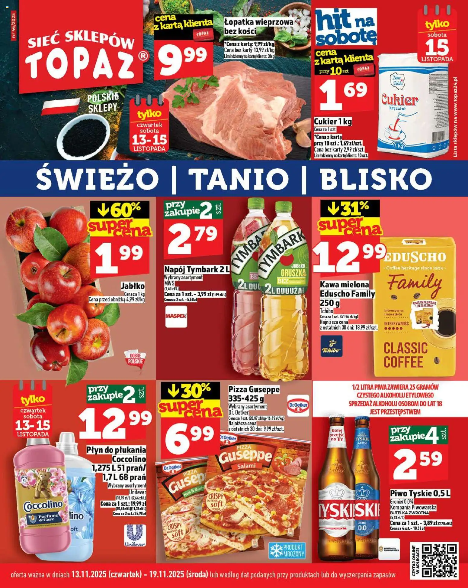 Topaz Gazetka od 13.11.2025 | Strona: 1 | Produkty: Tchibo, Coccolino, Łopatka wieprzowa, Cukier