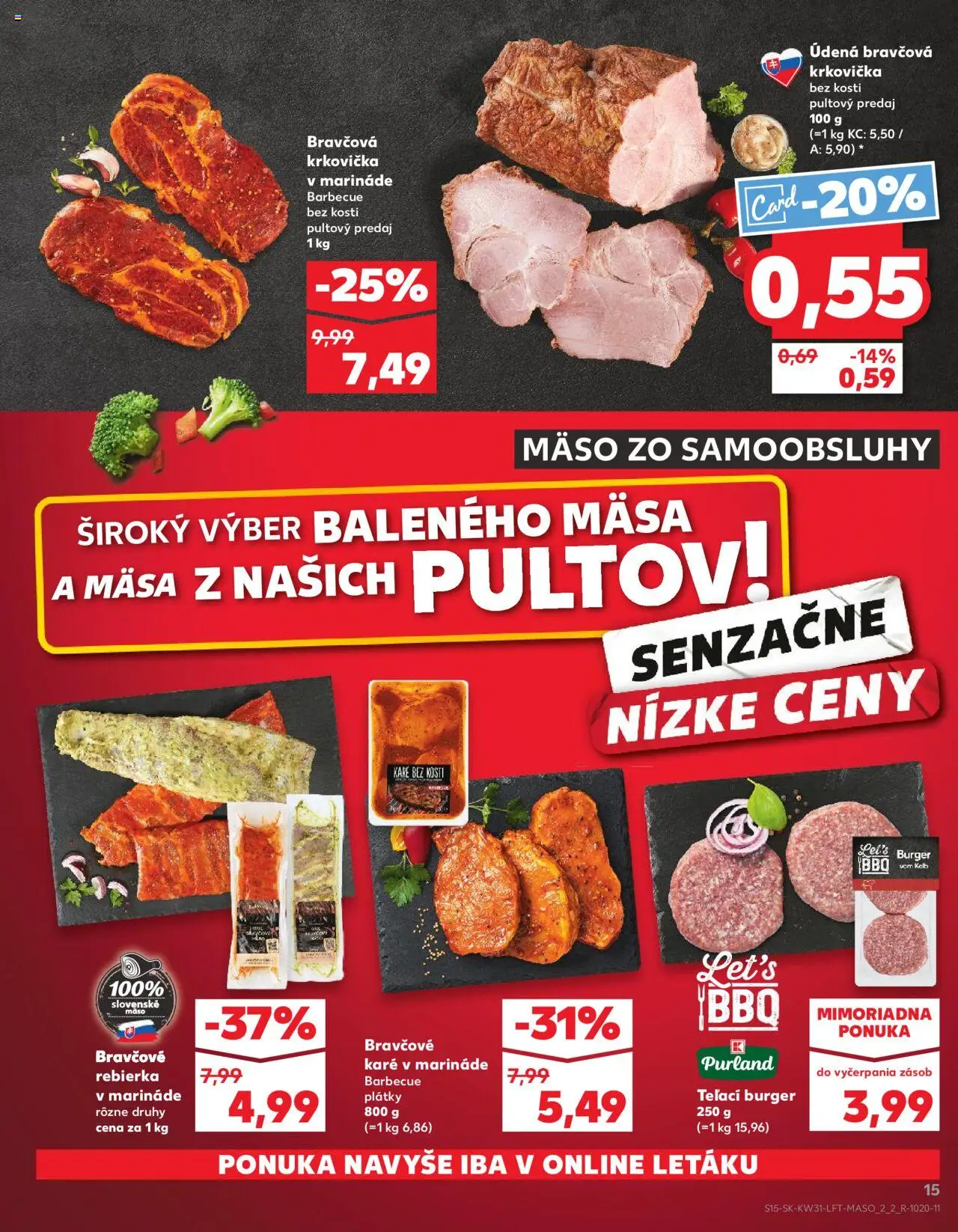 Kaufland Bratislava-Nové Mesto │ platný od 31.07.2025 | Strana: 15 | Produkty: Bravčová krkovička, Krkovička, Bravčové karé