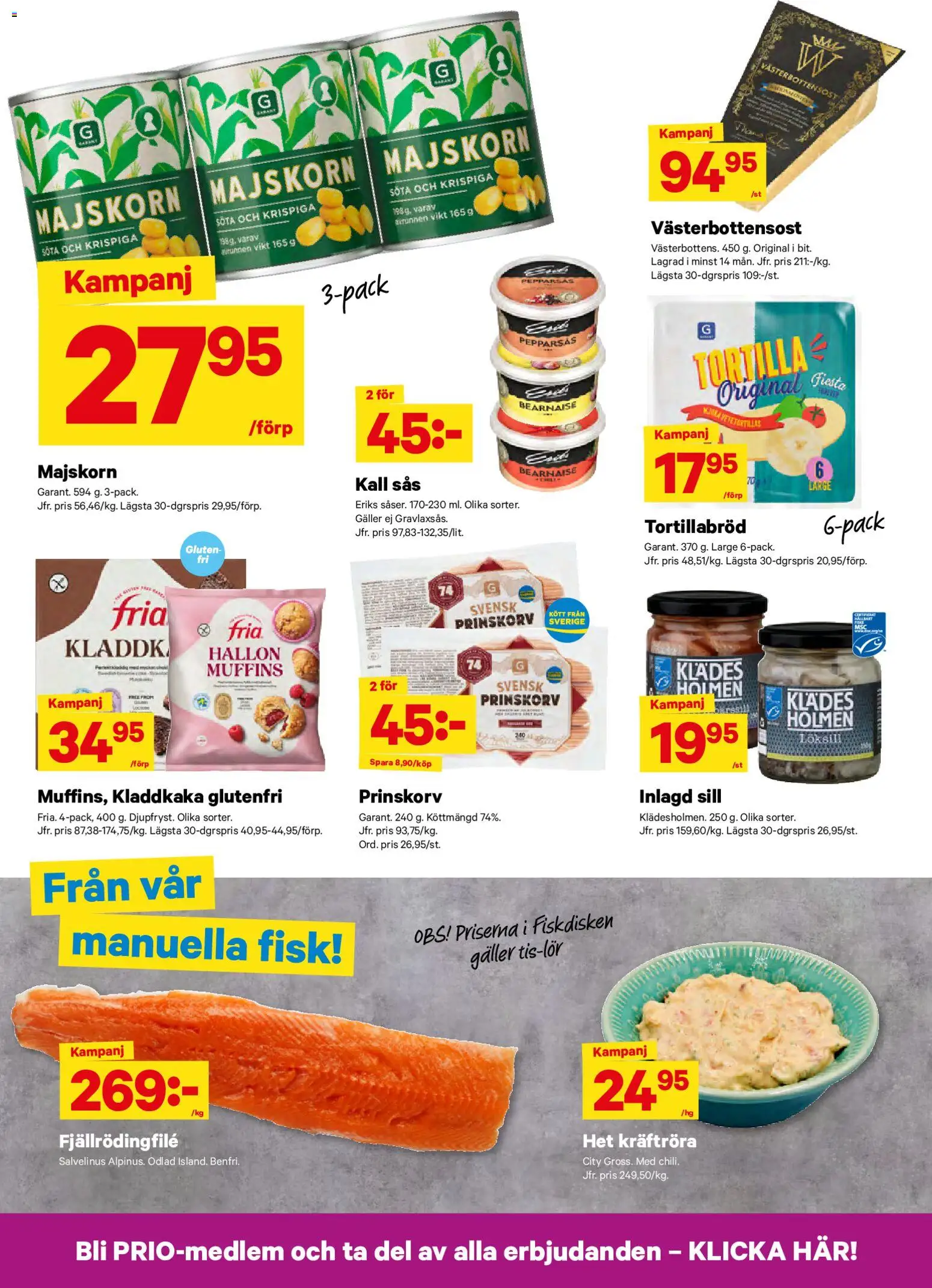 City Gross reklamblad aktuell från 27.10.2025 | Sida: 6 | Produkter: Tortilla, Galler, Sill, Kladdkaka