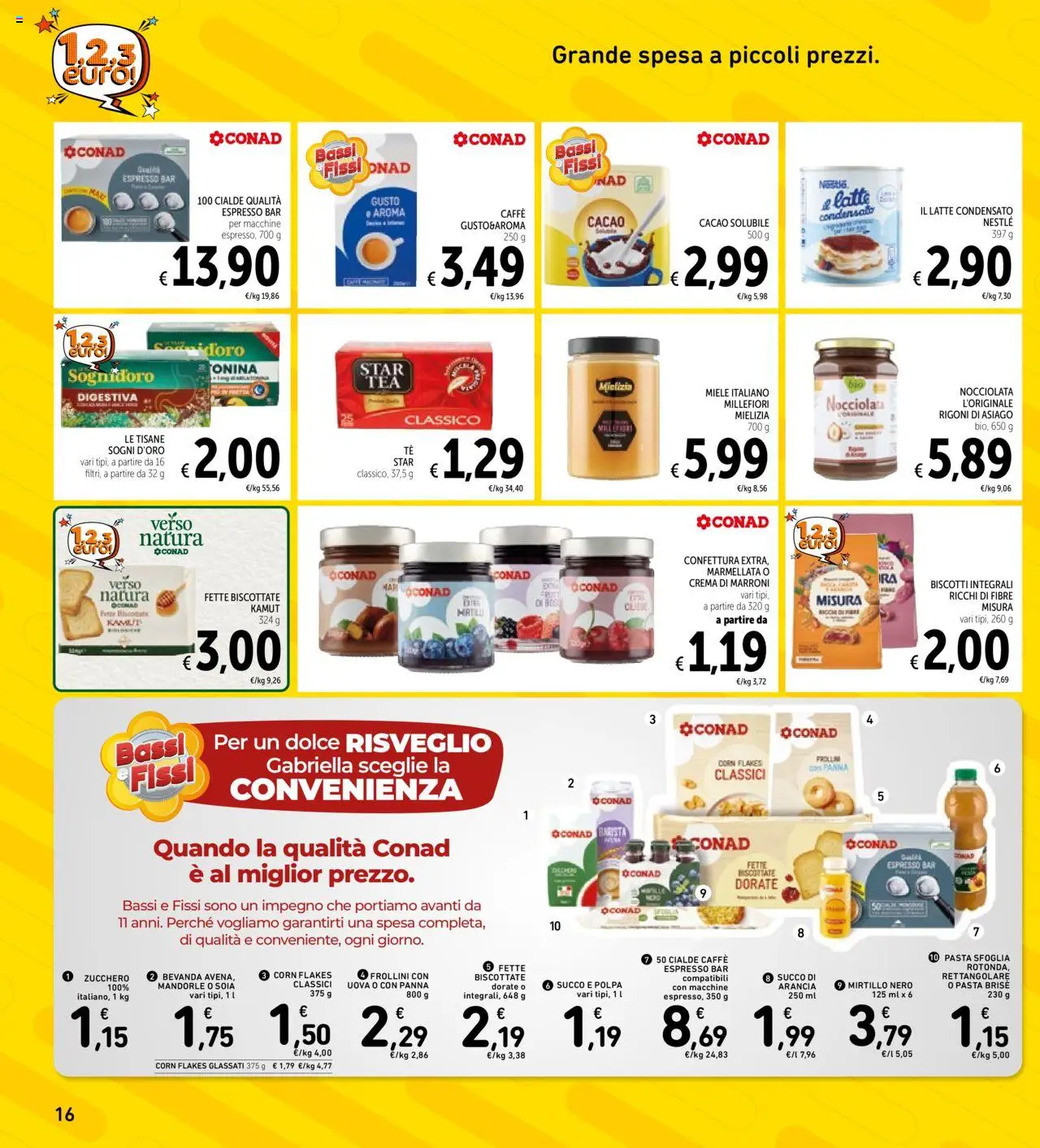 Volantino Spazio Conad del 30.09.2025 | Pagina: 16 | Prodotti: Uova, Caffè, Cacao, Frollini