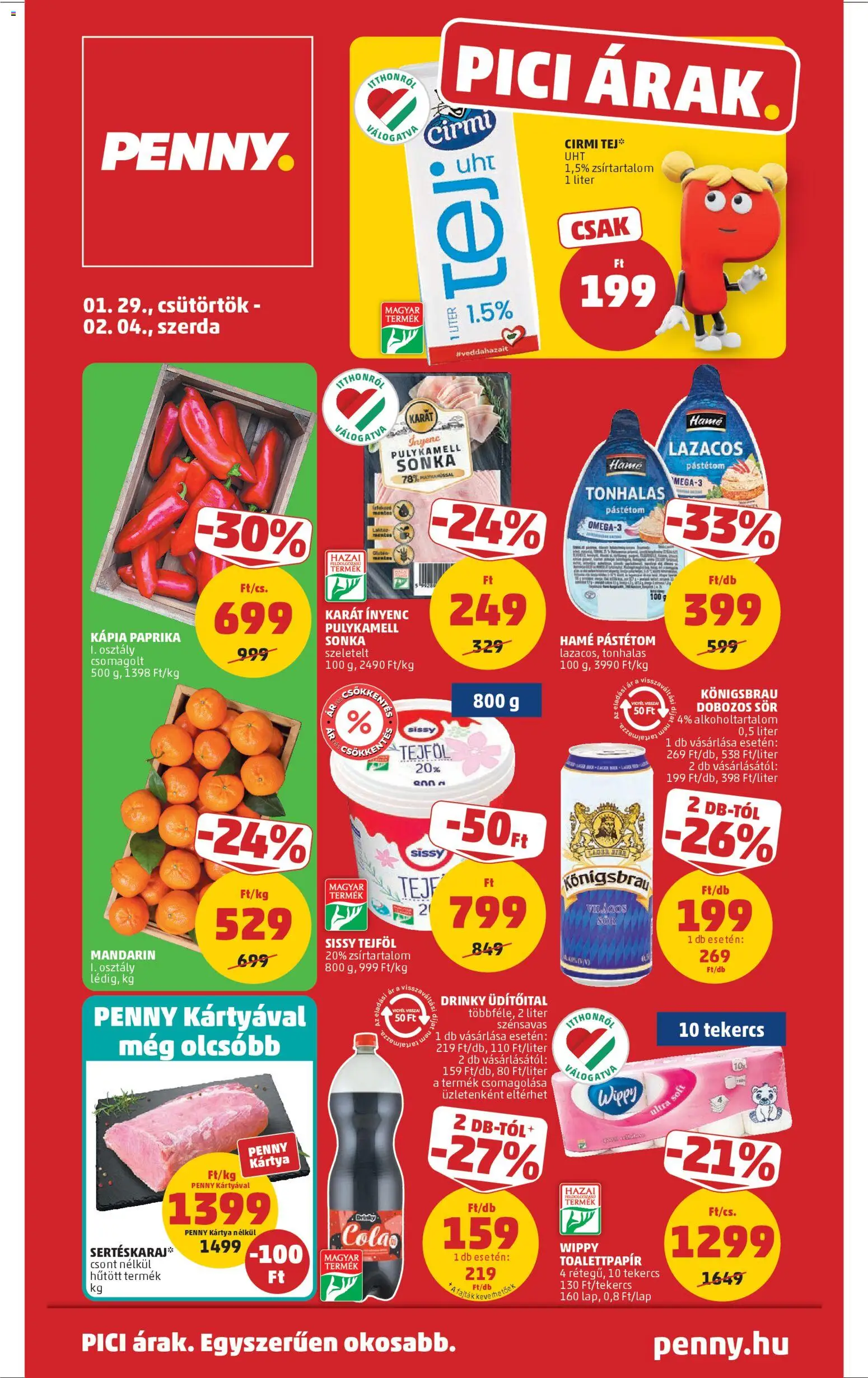 PENNY akciós ujság - amely érvényes a következő dátumtól: 29.01.2026 | Oldal: 1 | Termékek: Pulykamell sonka, Sonka, Dobozos sör, Mandarin