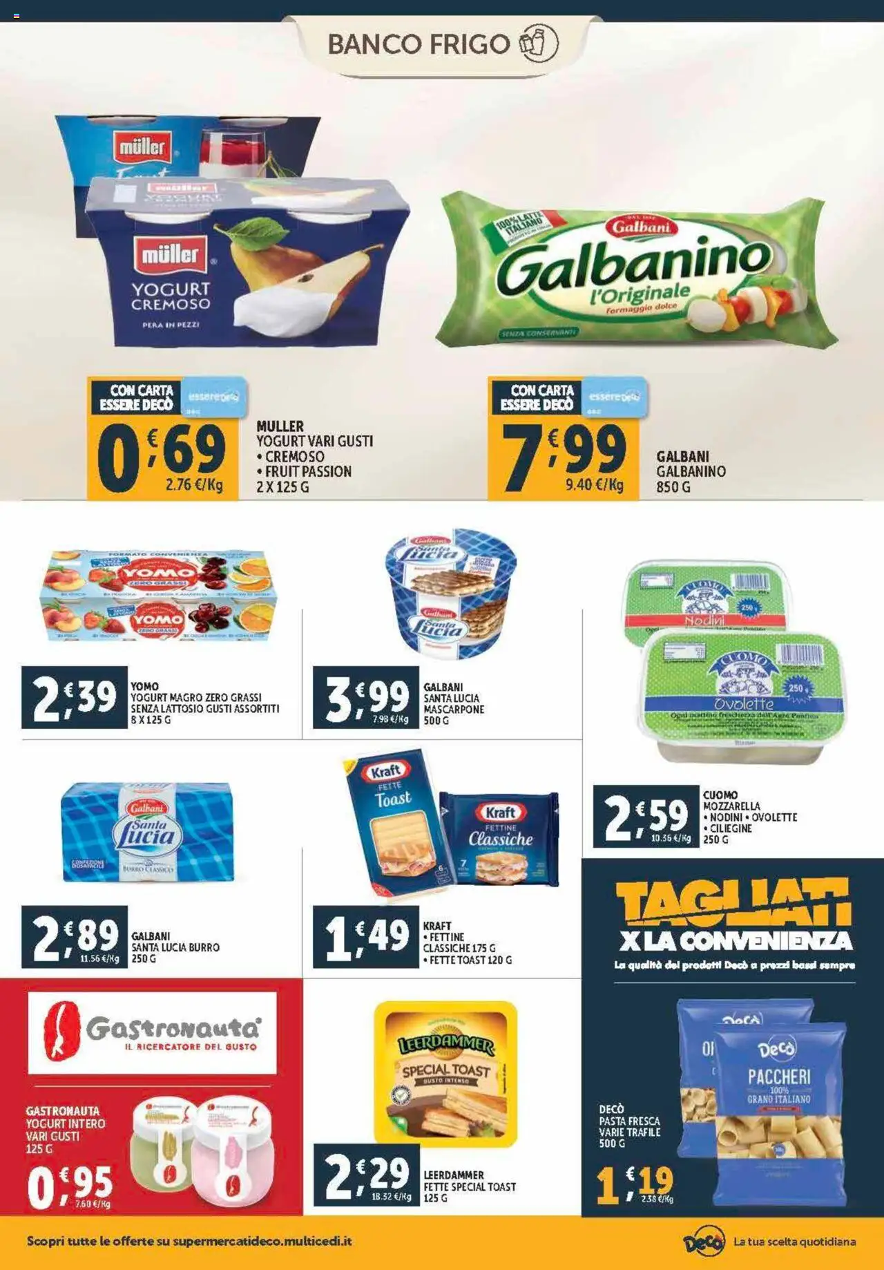 Volantino Decò del 12.09.2025 | Pagina: 6 | Prodotti: Yogurt, Mozzarella, Burro, Mascarpone