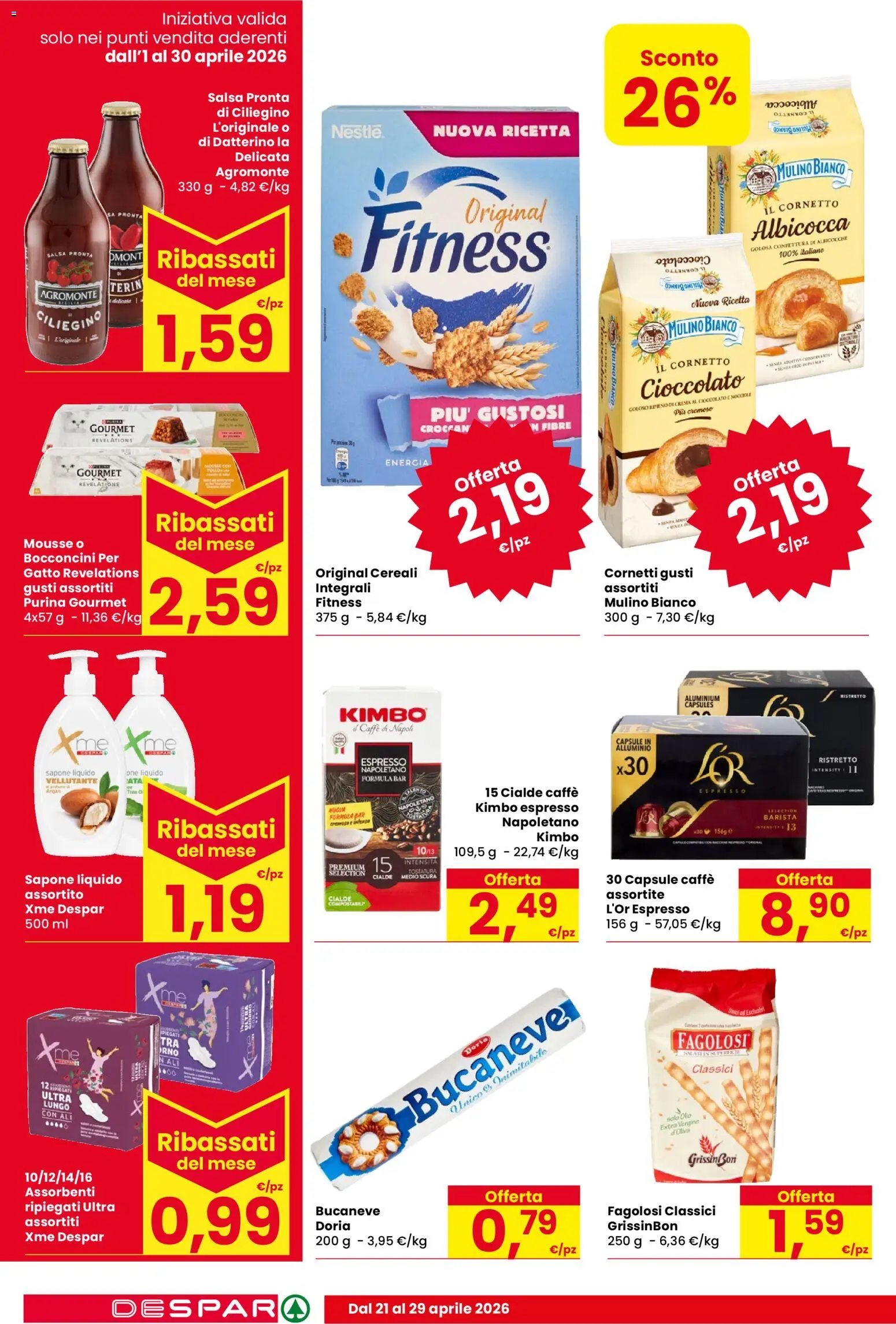 Volantino Despar del 21.04.2026 | Pagina: 12 | Prodotti: Sapone, Cioccolato, Cereali, Nocciole