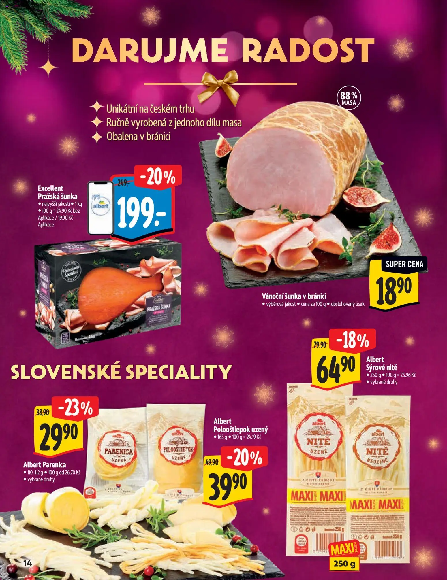 Albert katalog - Hypermarket od 29.10.2025 | Strana: 14 | Produkty: Parenica, Šunka, Pražská šunka, Polooštiěpok